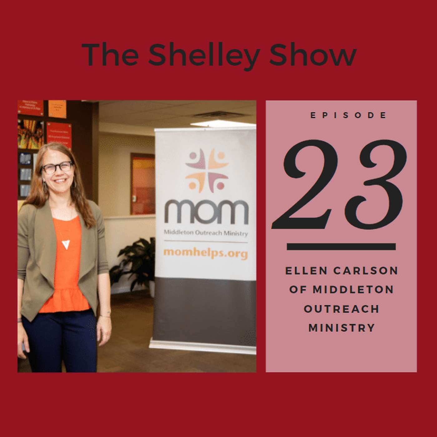 The Shelley Show Episode #23 - Ellen Carlson