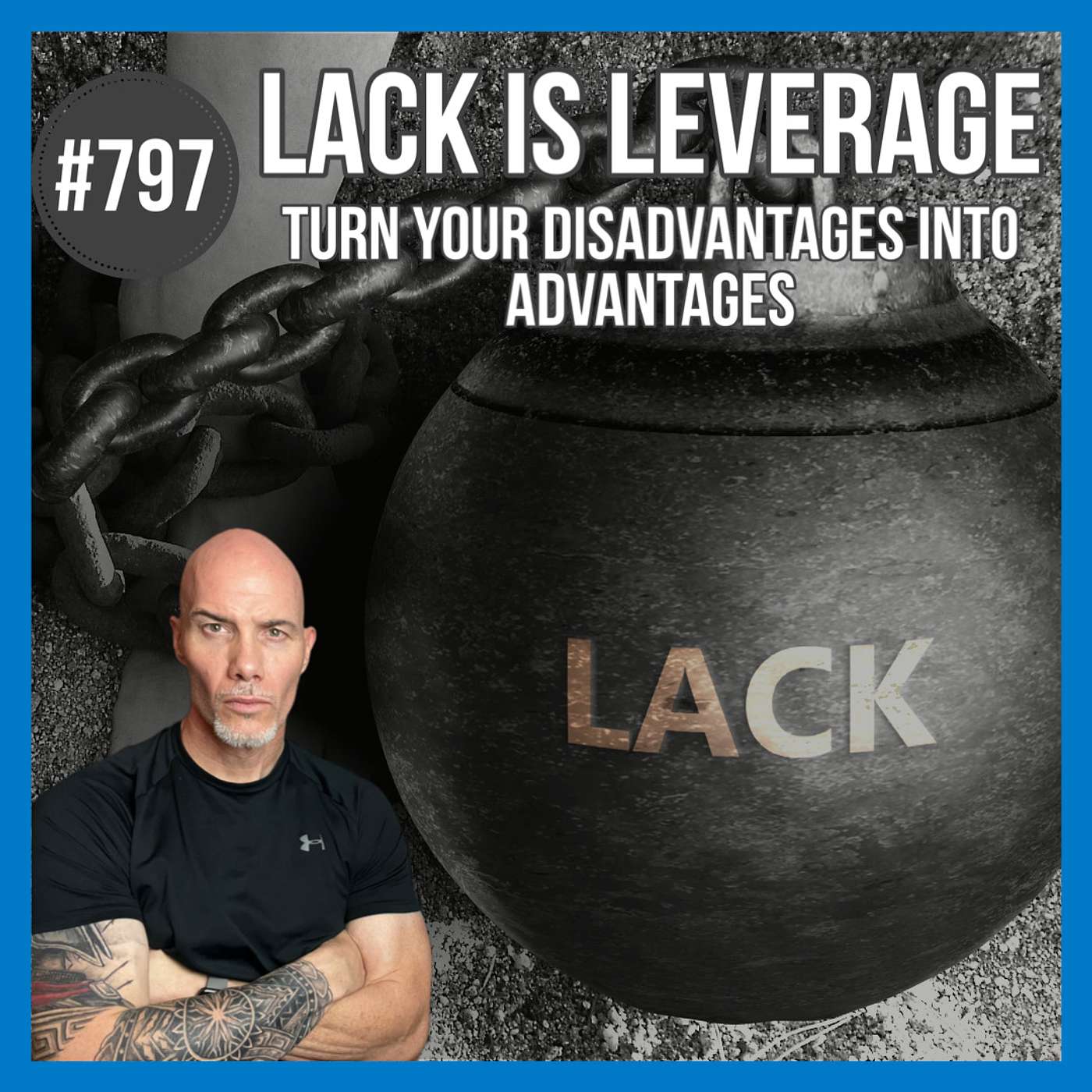 797. Leverage the Lack: When Disadvantages Become Differentiators