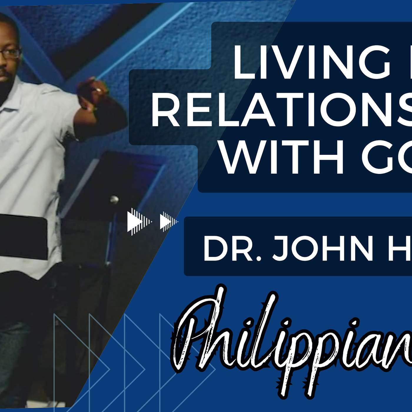 This is Living // Living in Relationships with God // Guest Speaker John Harris