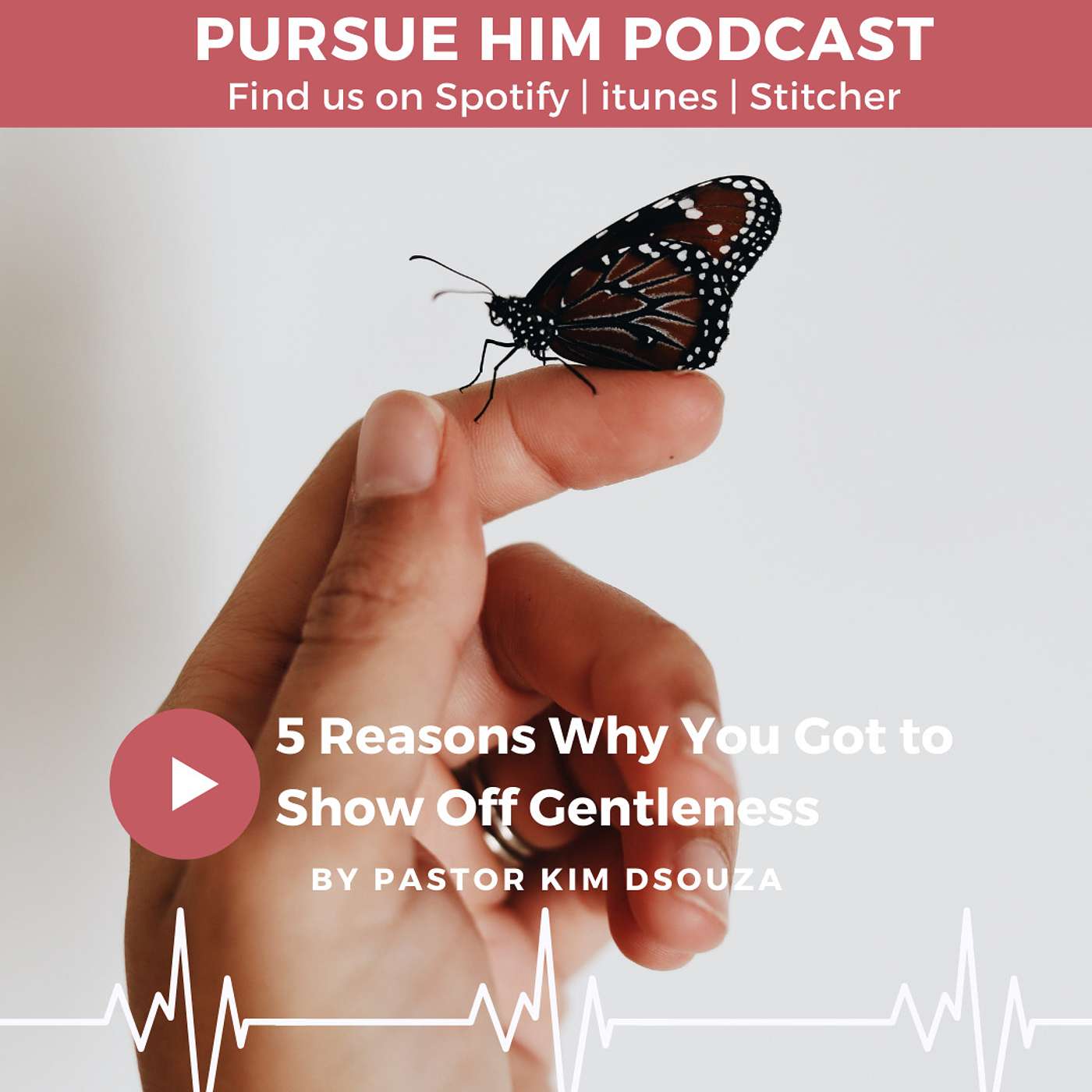 Pursue Him