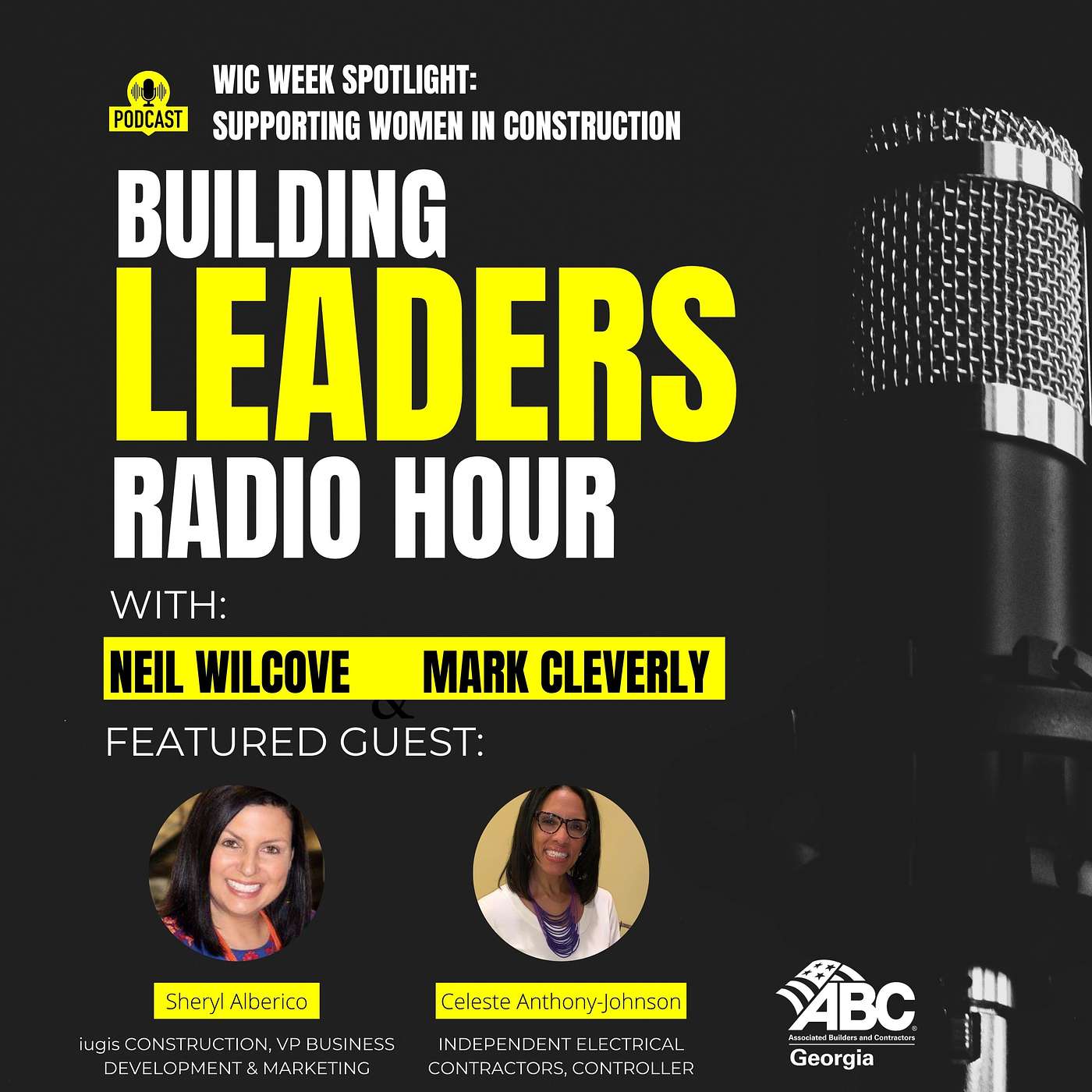 WIC Week Spotlight: Supporting Women in Construction  (Celeste Anthony-Johnson & Sheryl Alberico)