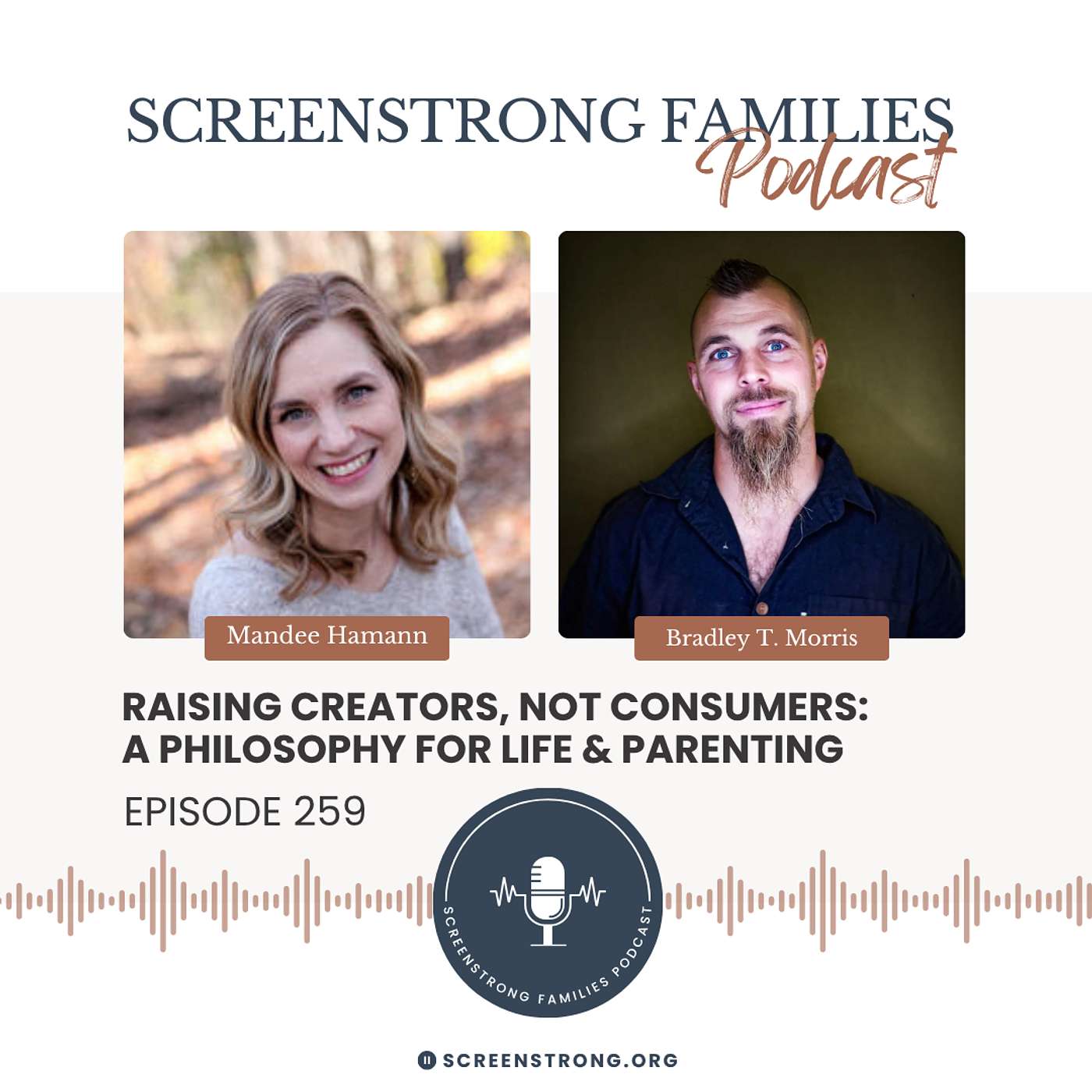 Raising Creators, Not Consumers: A Philosophy for Life & Parenting with Bradley Morris (#259)