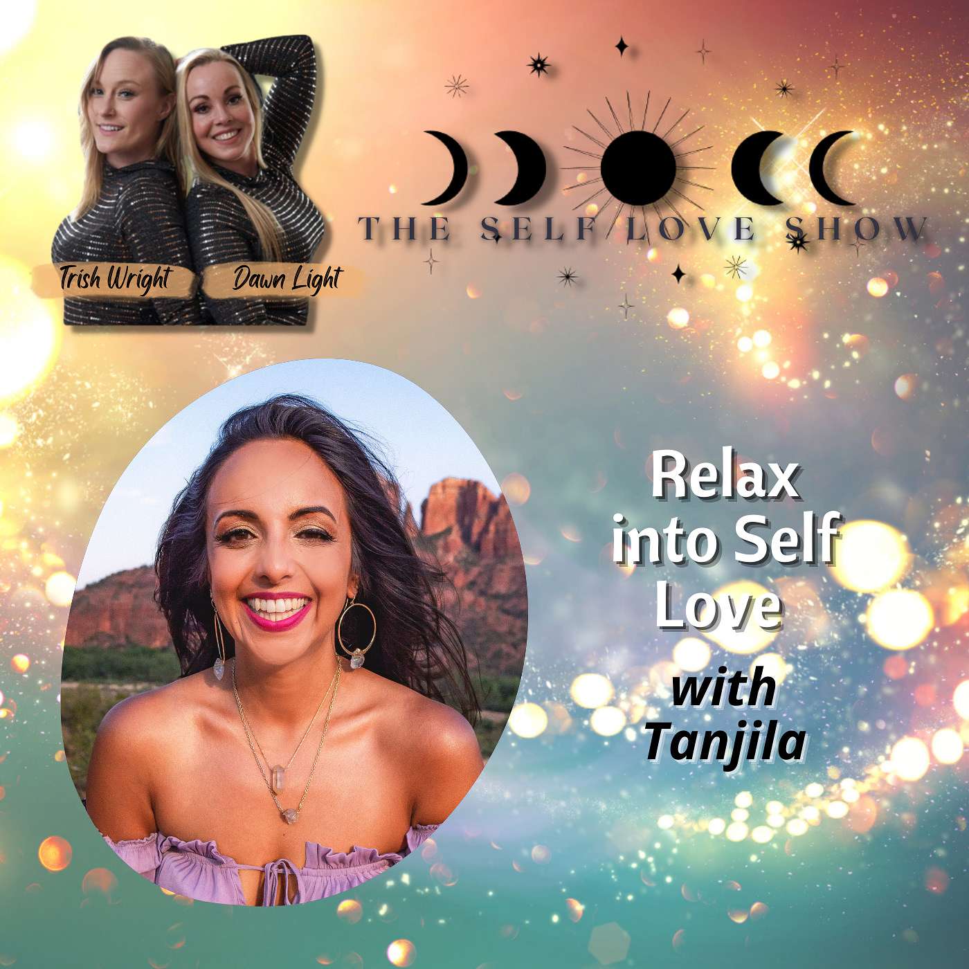 Relax into Self Love with Tanjila