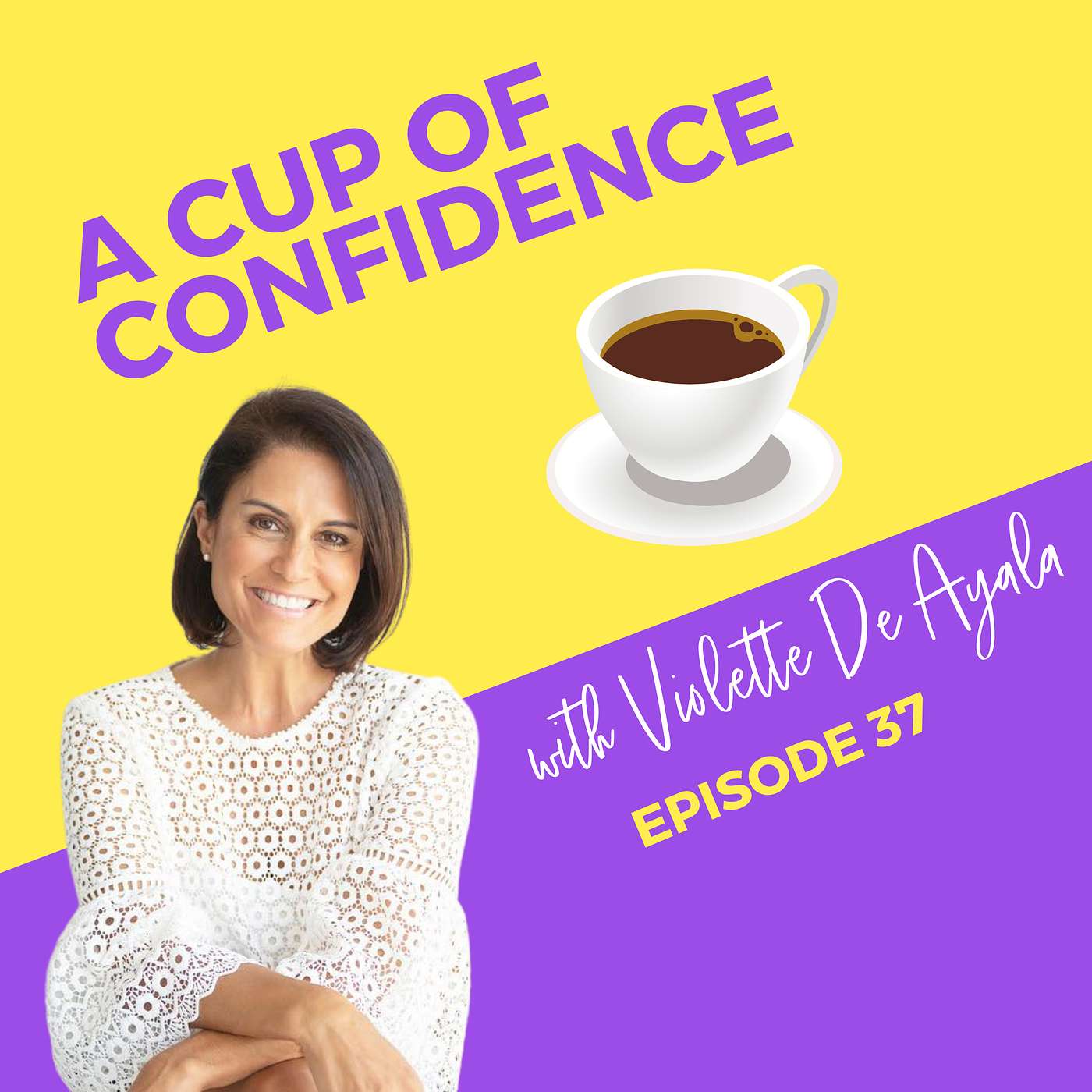 A Cup of Confidence with Erin Rector
