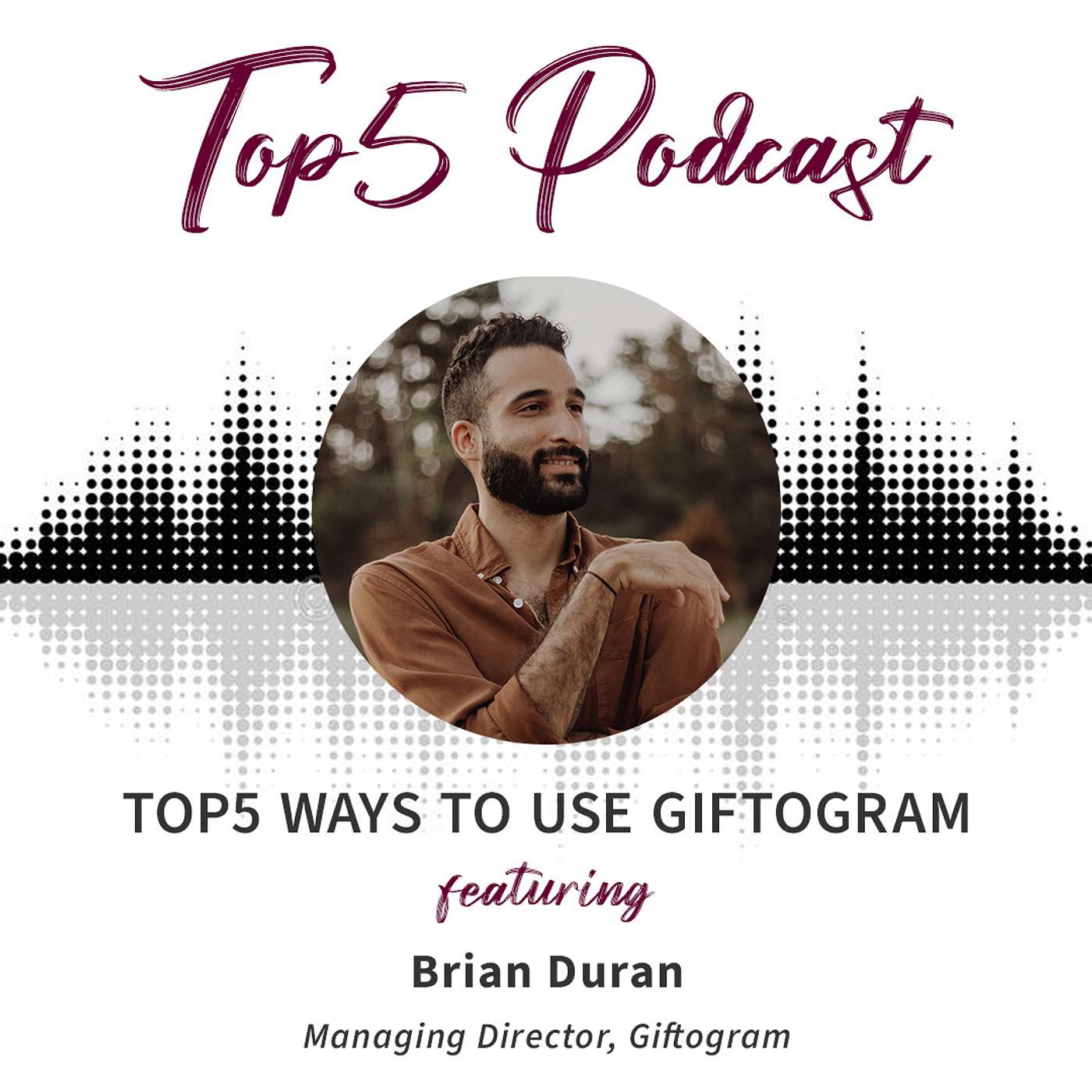 TOP5_DefinedTalent - Top5 Ways to use Giftogram