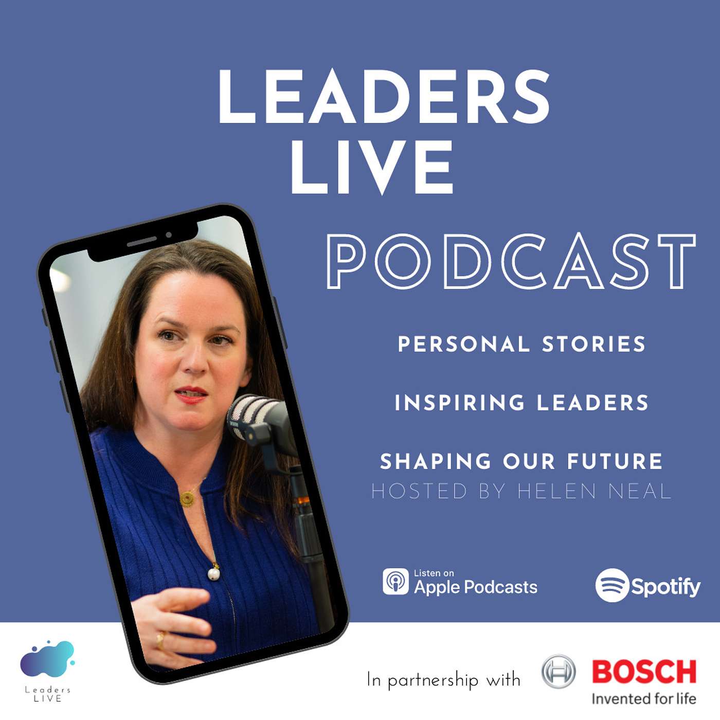 The Leaders LIVE Podcast - with Helen Neal