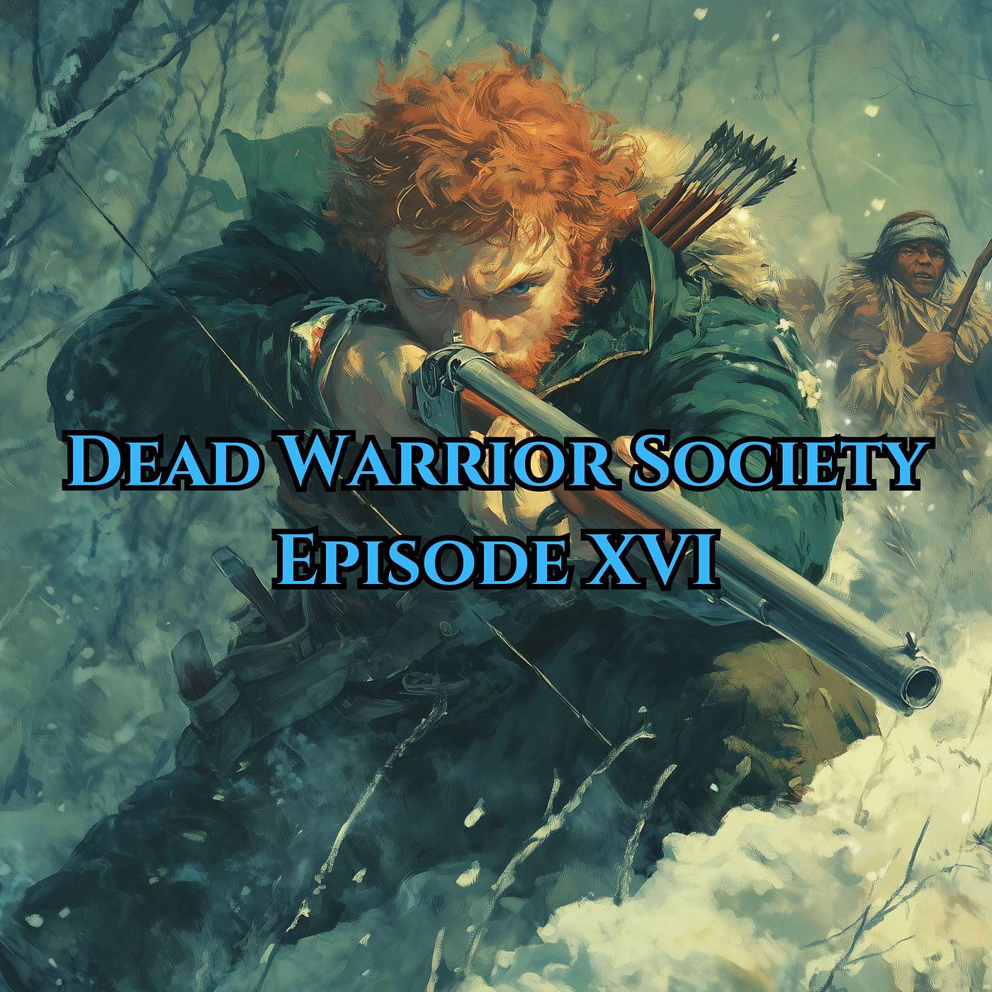 The Dead Warrior Society