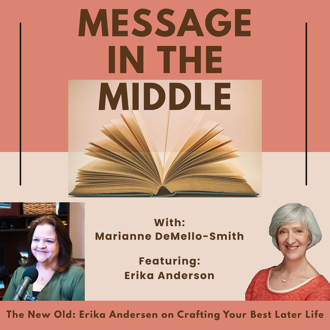 The New Old: Erika Andersen on Crafting Your Best Later Life