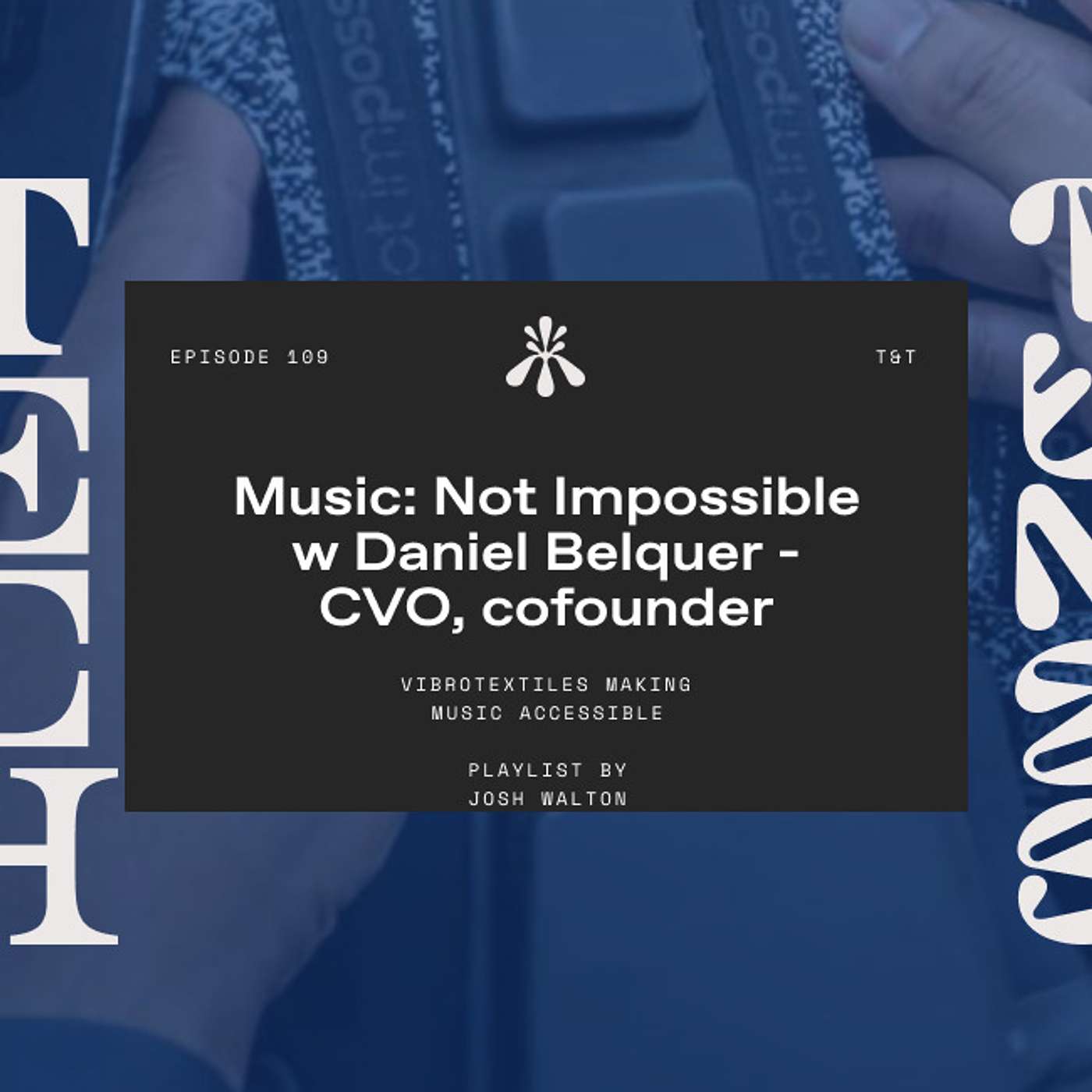 Tech & Tunes