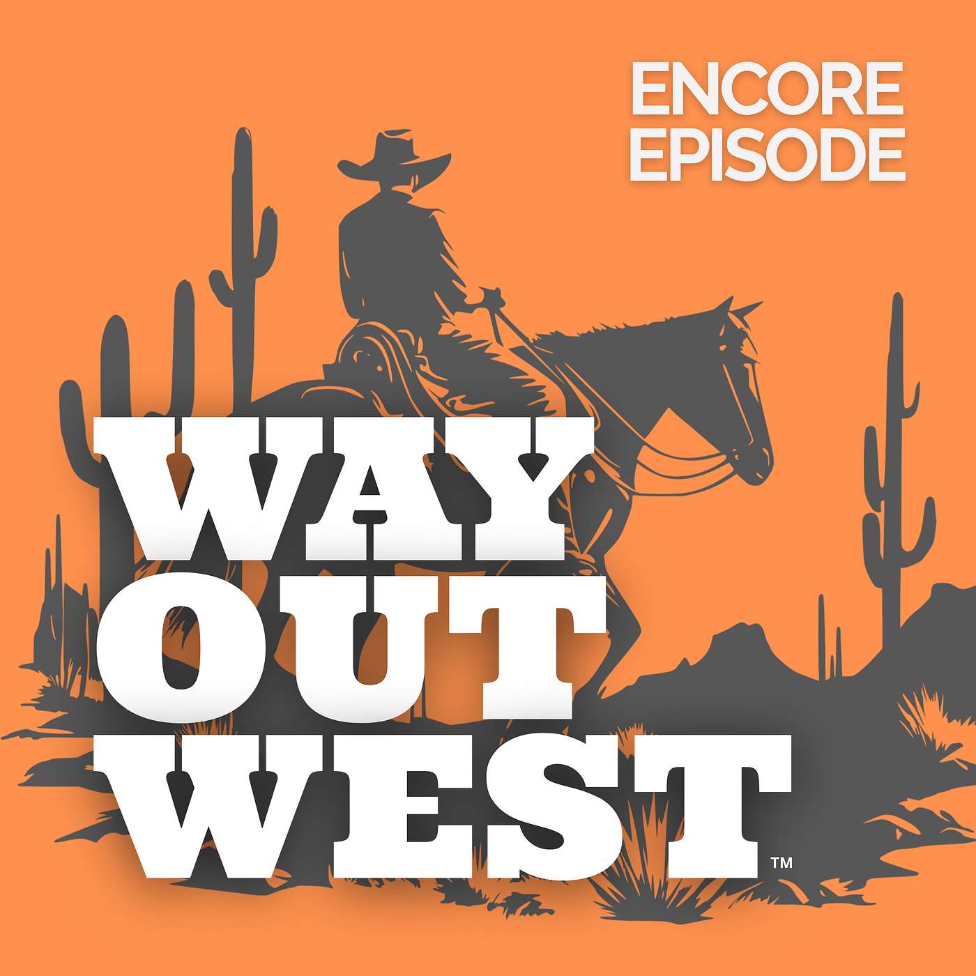 Way Out West