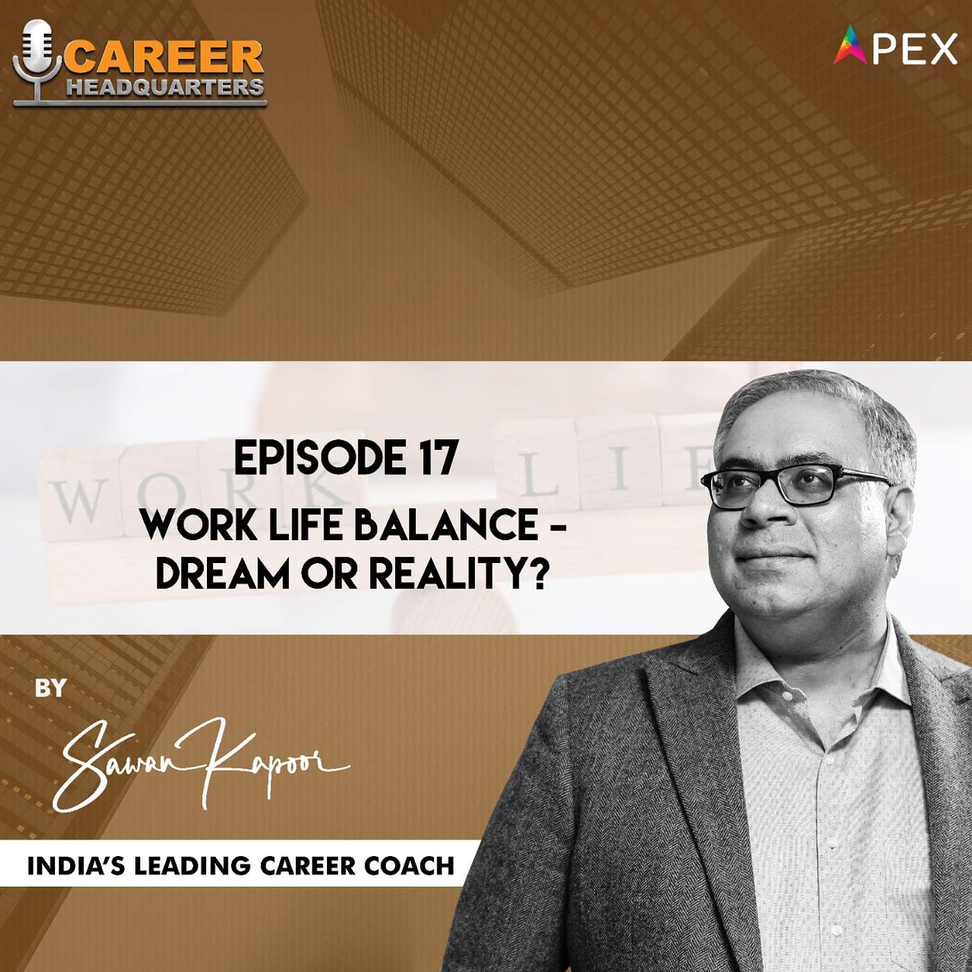 Work Life Balance - Dream or Reality?