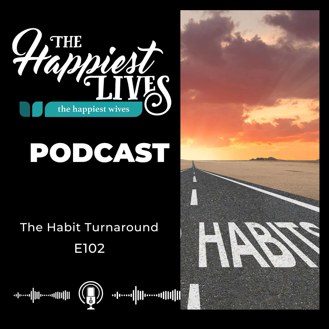 The Happiest Lives Podcast