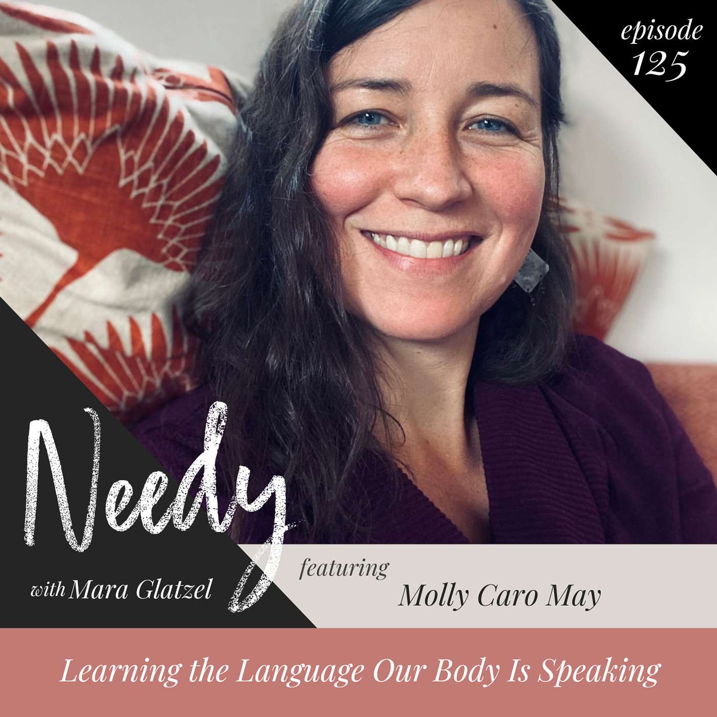 Learning the Language Our Body Is Speaking feat. Molly Caro May