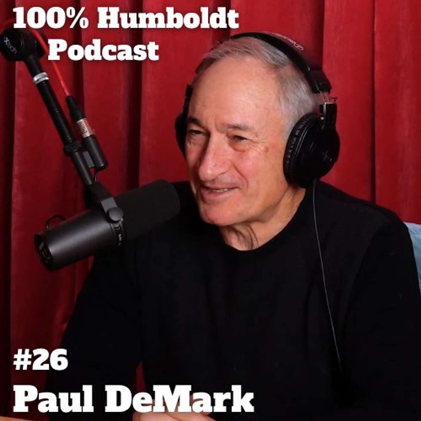 #26. Rhythms of Resilience: Paul DeMark Percussive Paths Through Humboldt's Musical Heartbeat episode artwork