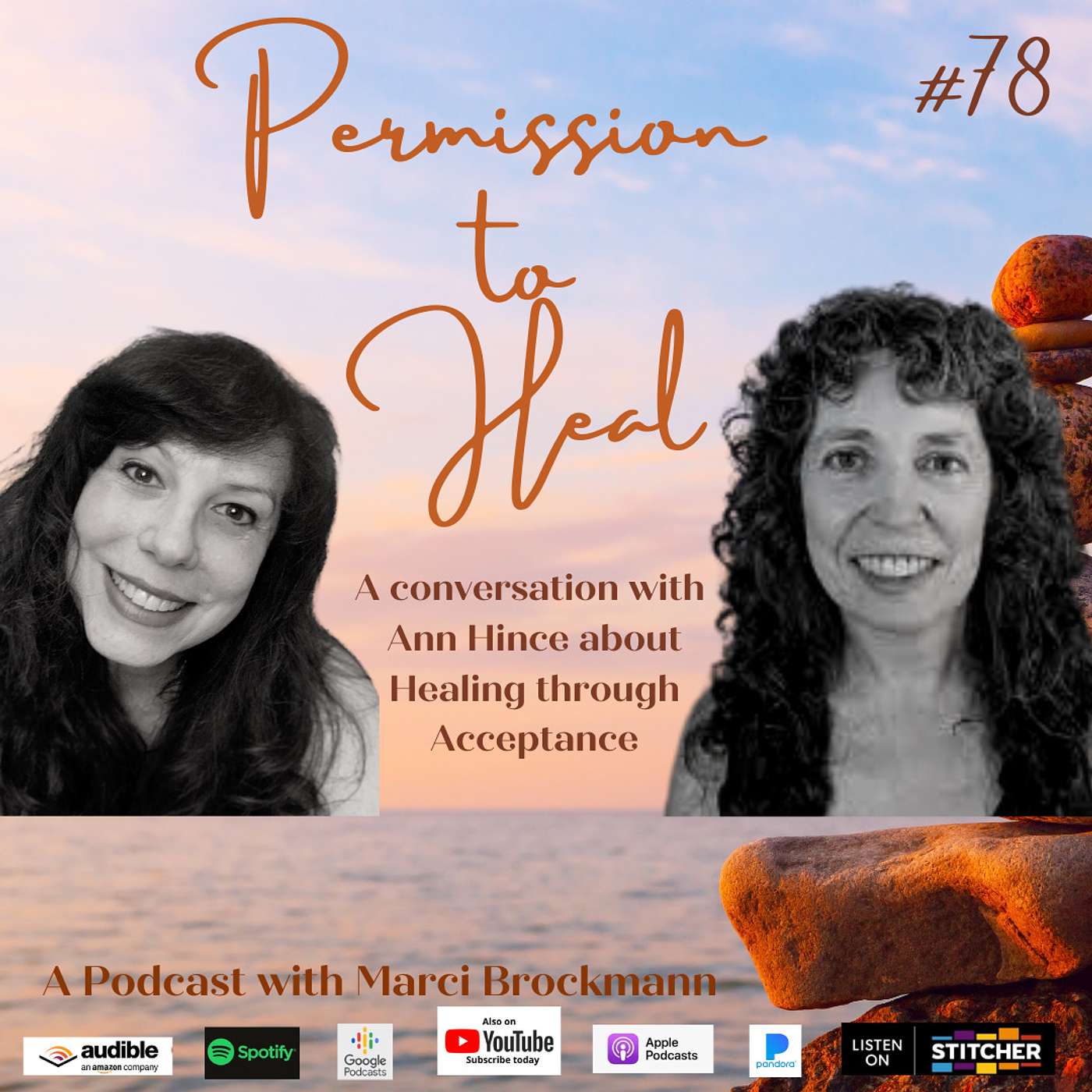 Permission to Heal Episode #78 - A Conversation with Ann Hince about Healing Through Experience