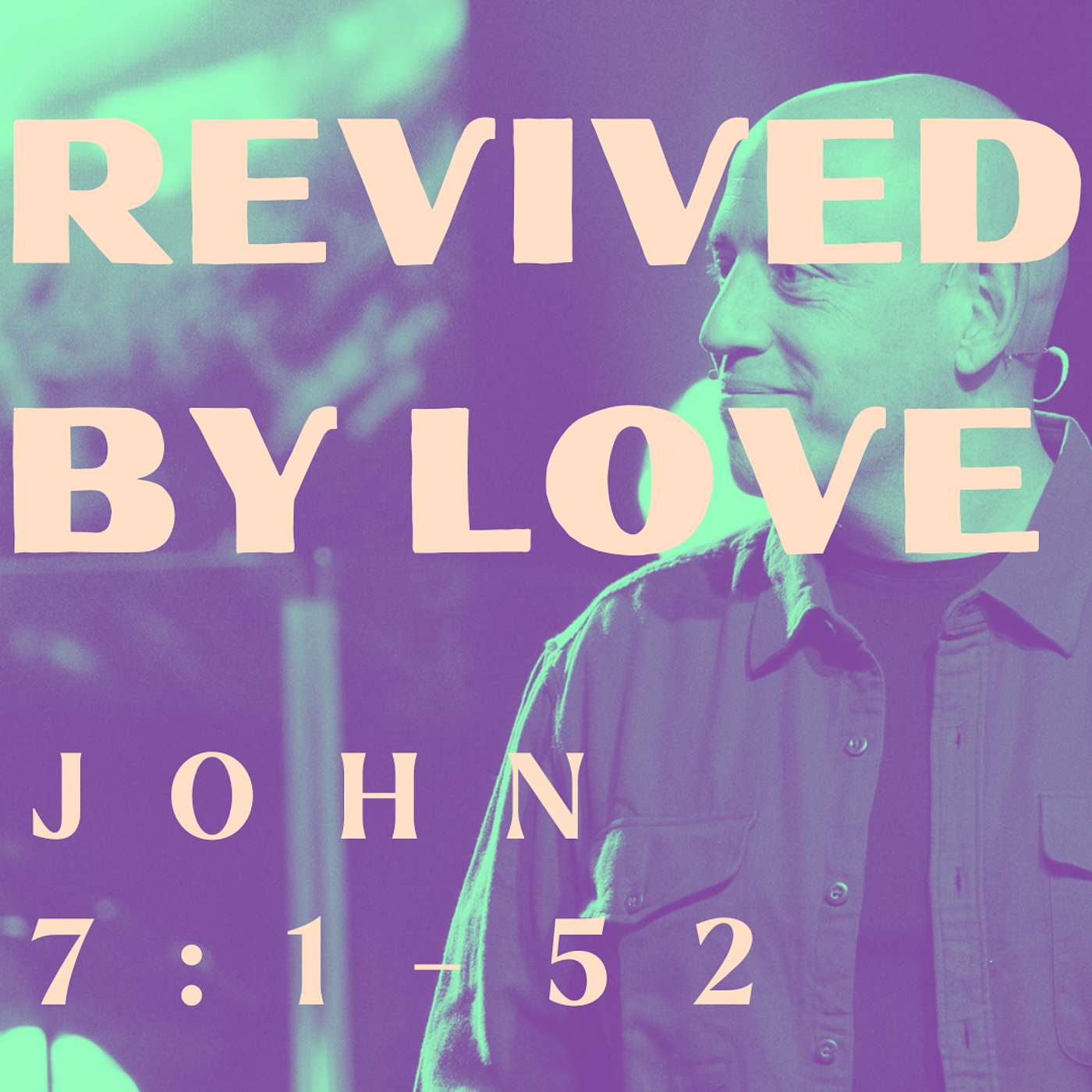 Revived By Love - John 7:1-52 | Pastor Matt Whitlock | Capo Beach Church episode artwork