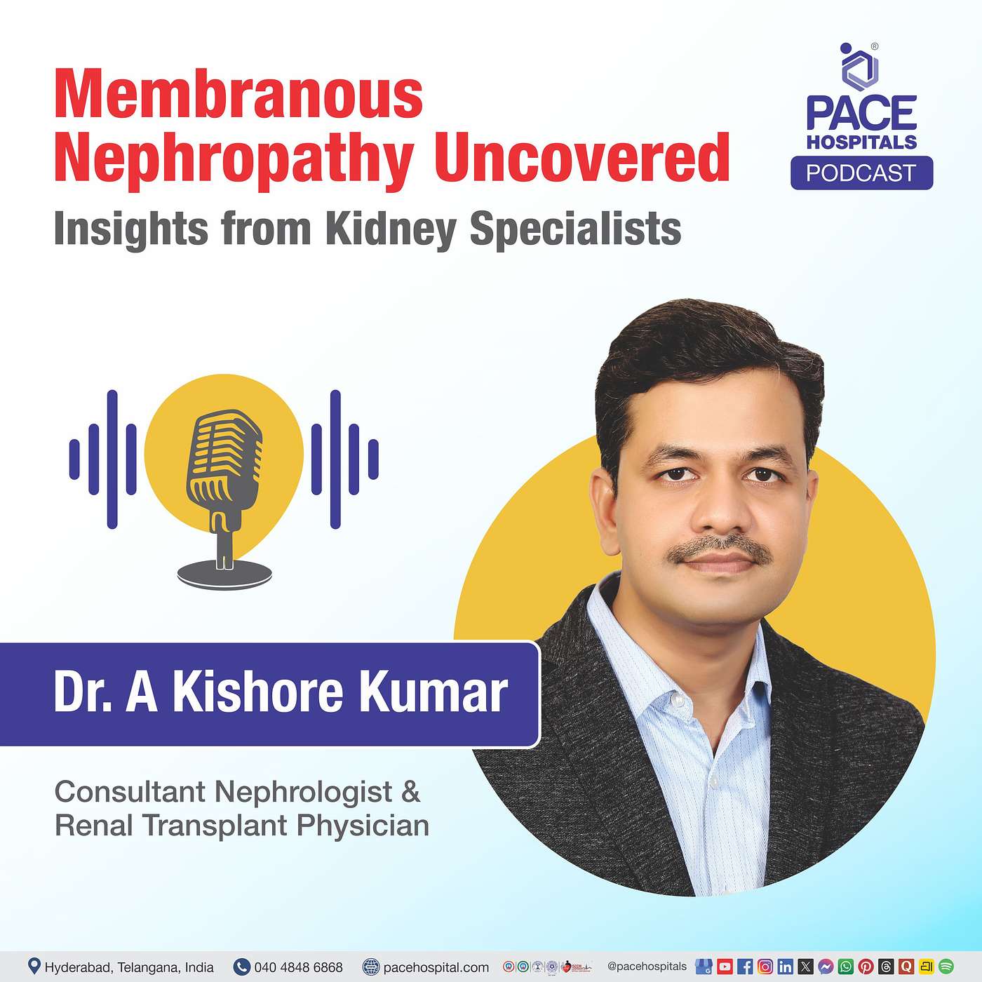 Membranous Nephropathy Uncovered: Insights from Kidney Specialists