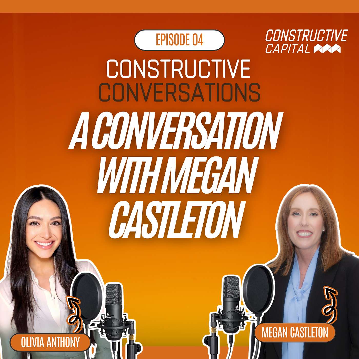 E4 - Constructive Conversations | A Conversation with Megan Castleton, Constructive's CCO episode artwork