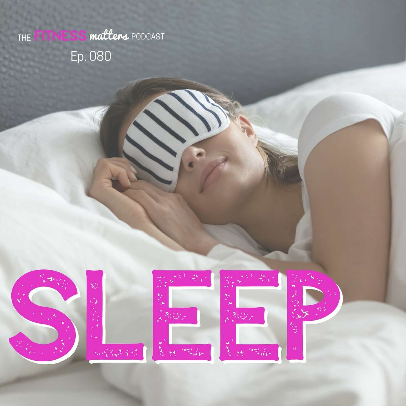 SLEEP episode artwork