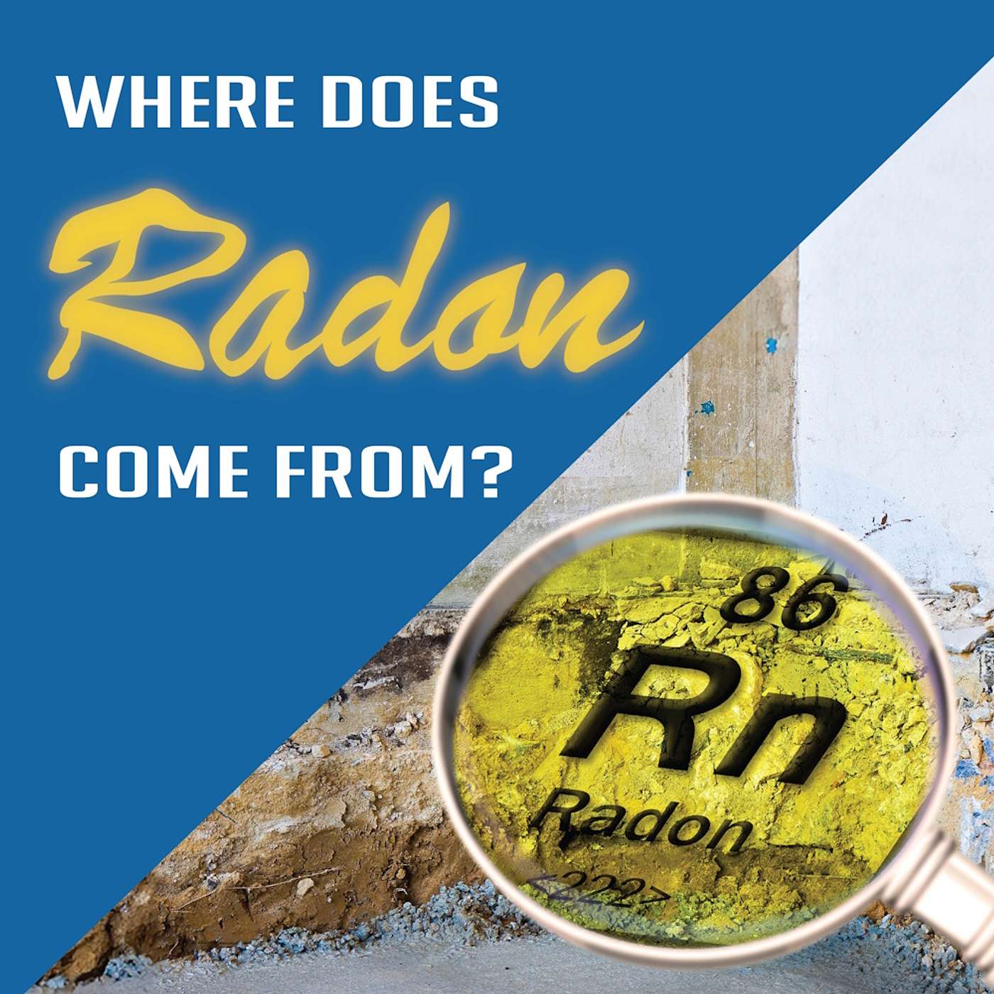 Where does Radon come from?