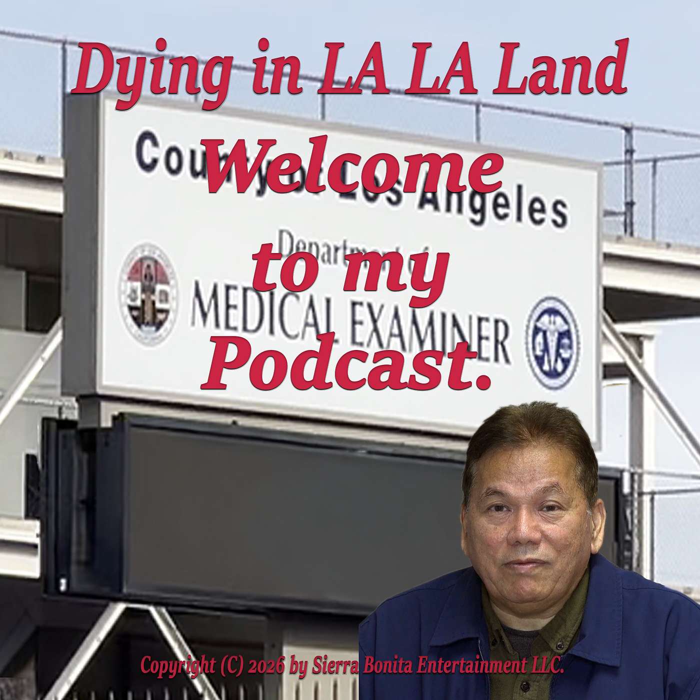 Welcome to "Dying in LA LA Land" Podcast. episode artwork