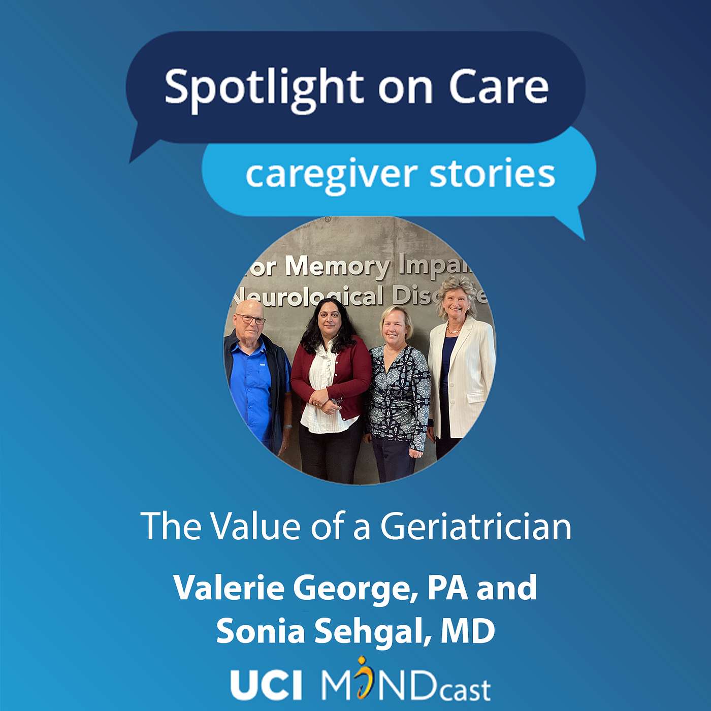 The Value of a Geriatrician with Valerie George, PA and Sonia Sehgal, MD