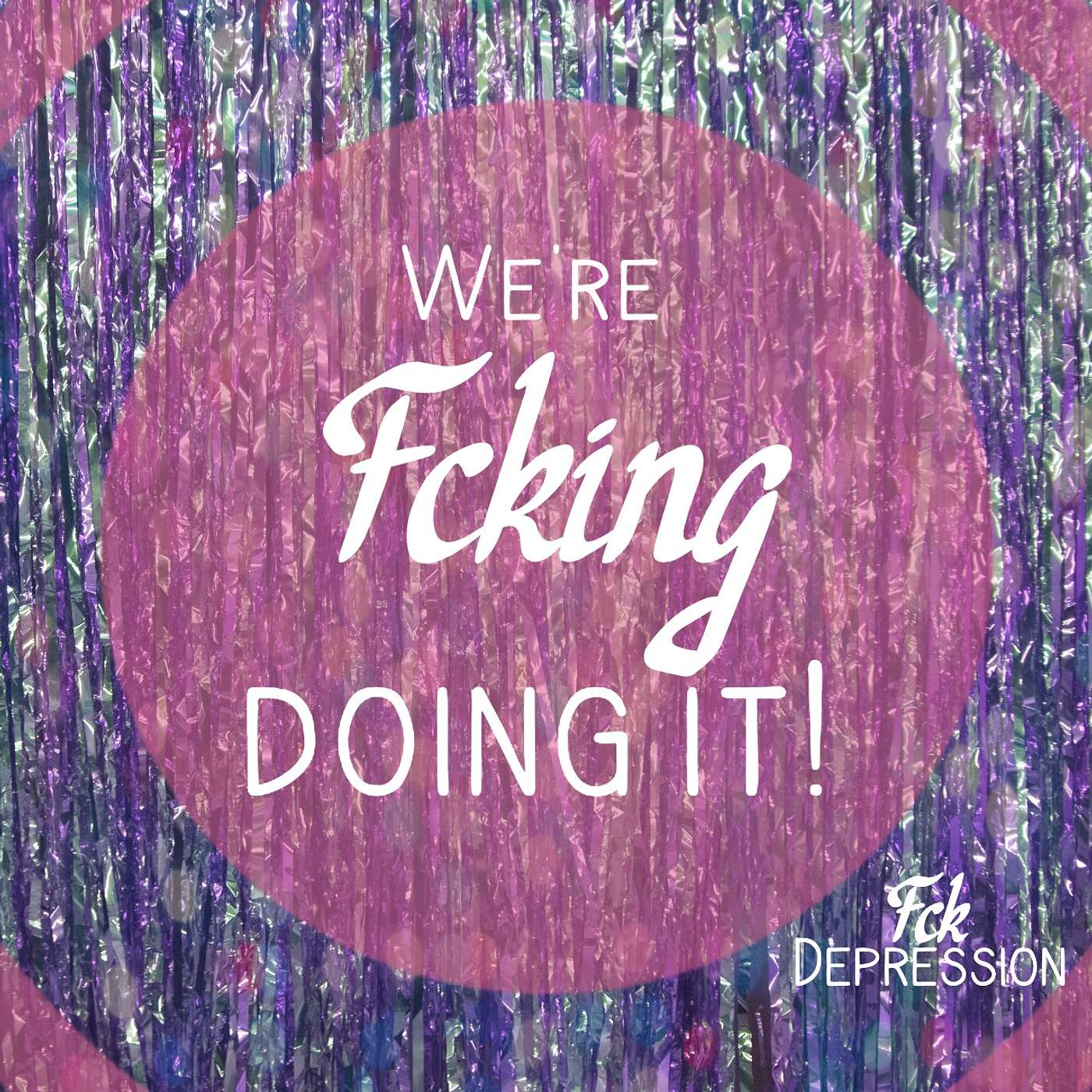 Fck Depression