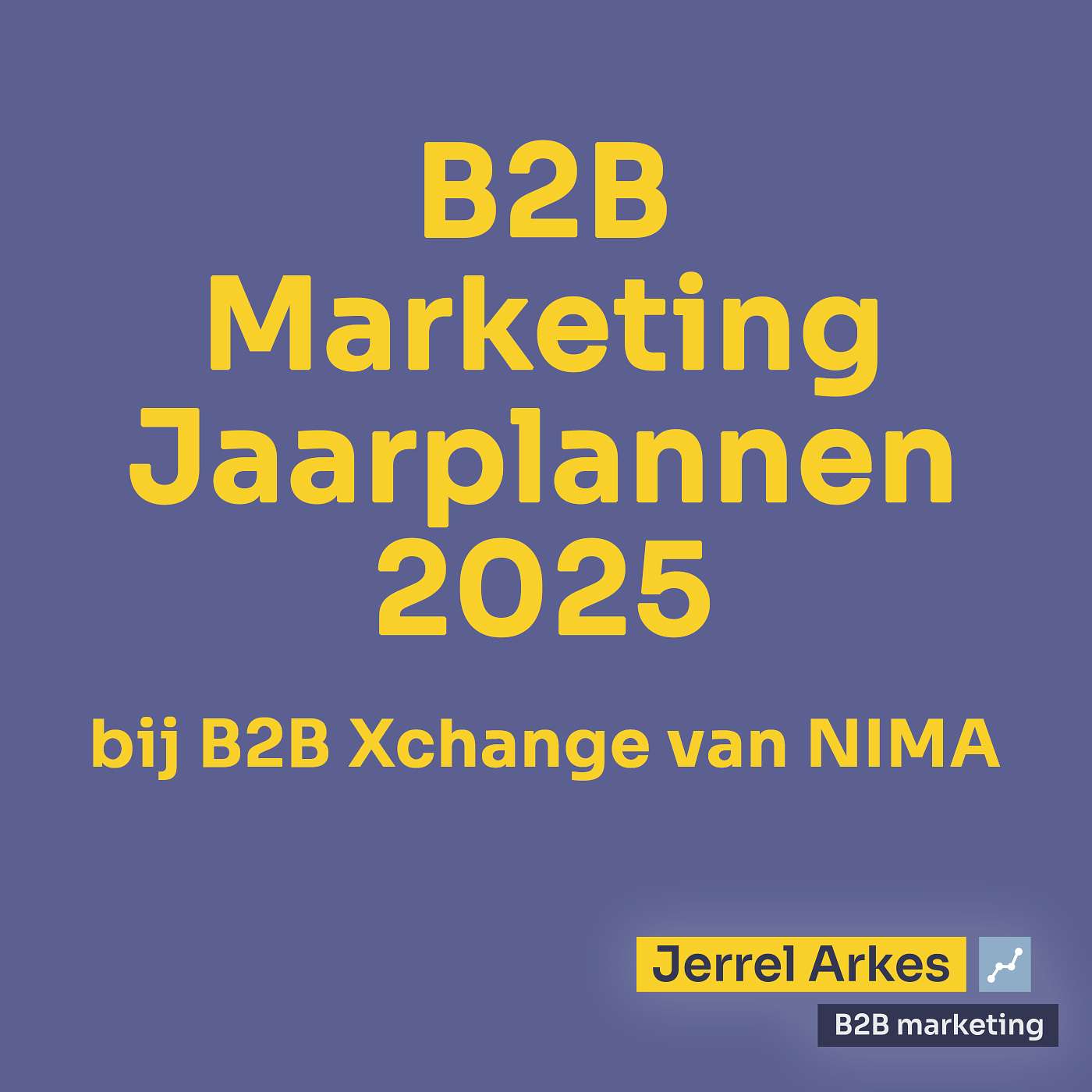 Jerrel Arkes Podcast - B2B Marketing