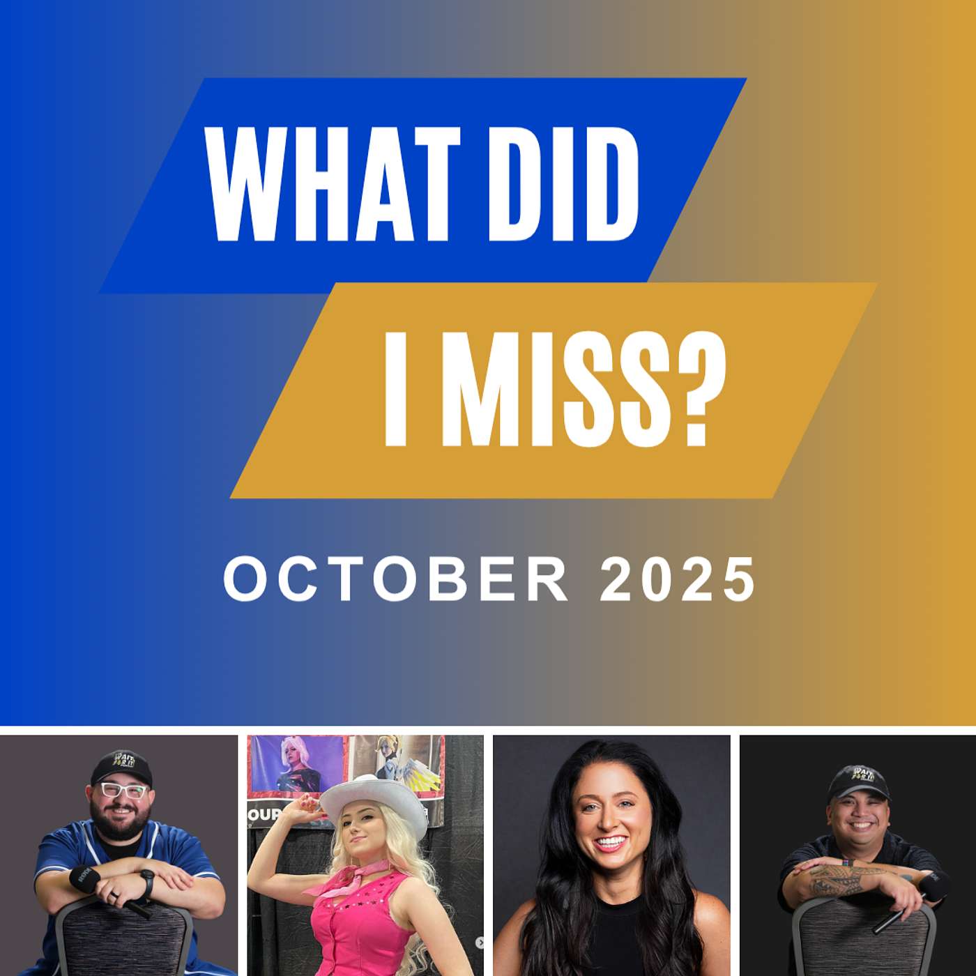What Did I Miss? (October 2025 Bonus Episode) What Did I Miss? (October 2025 Bonus Episode)