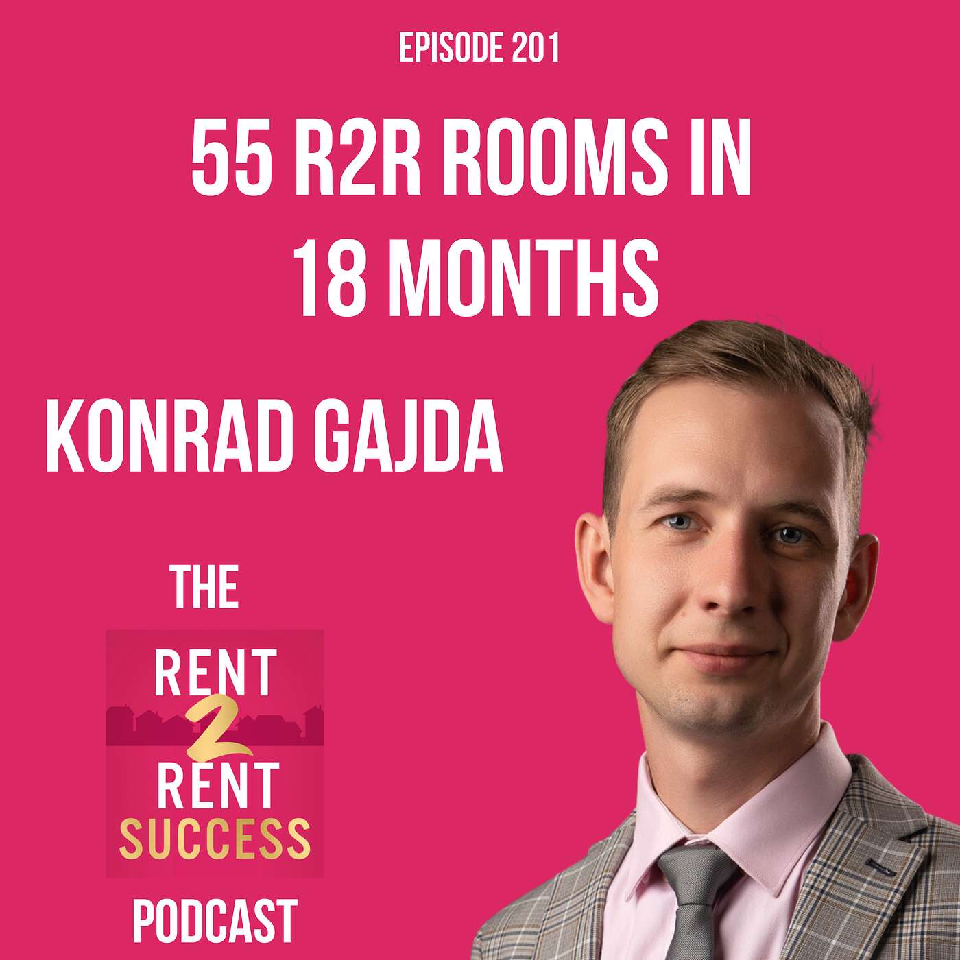 REWIND: How I got 55 Rent to Rent rooms in 18 months with Konrad Gajda