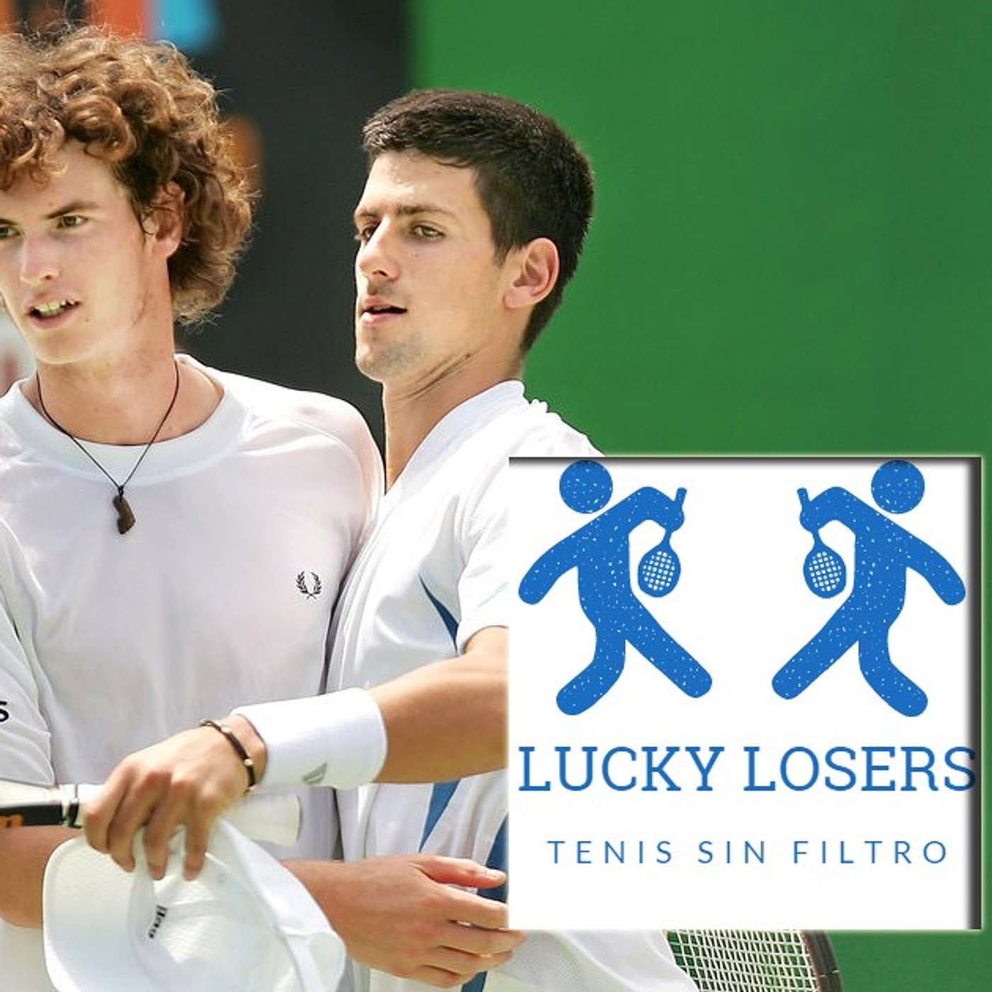 Lucky Losers Tenis sin filtro