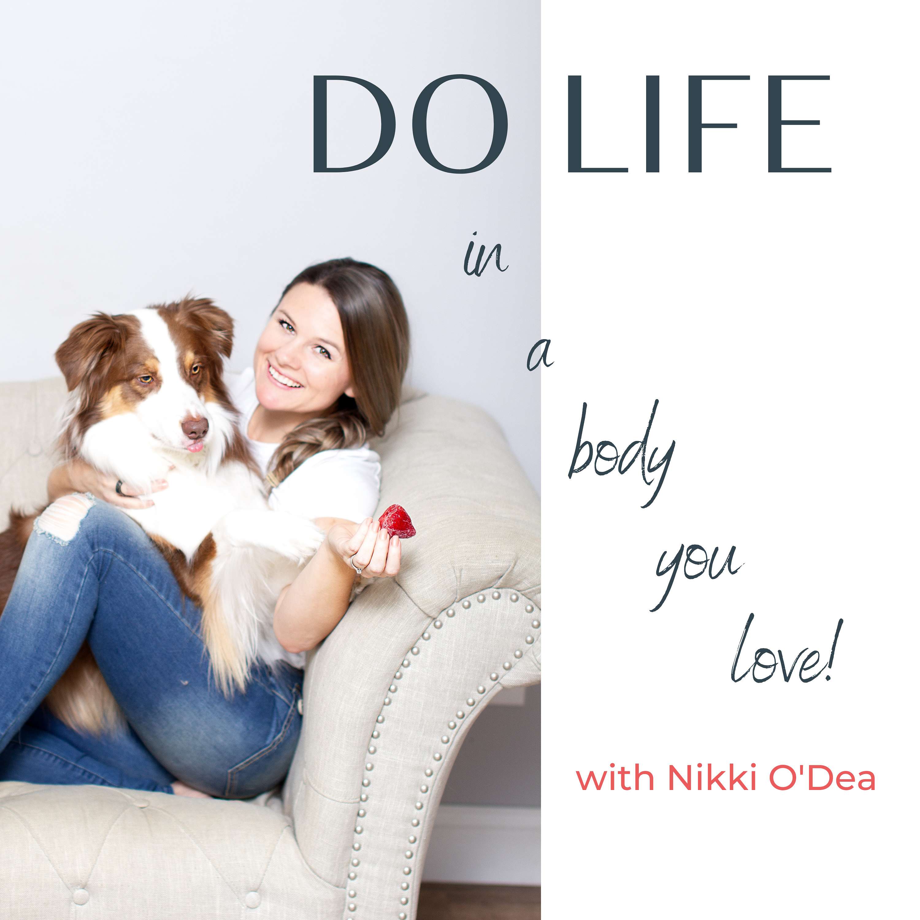 DO LIFE in a body you love