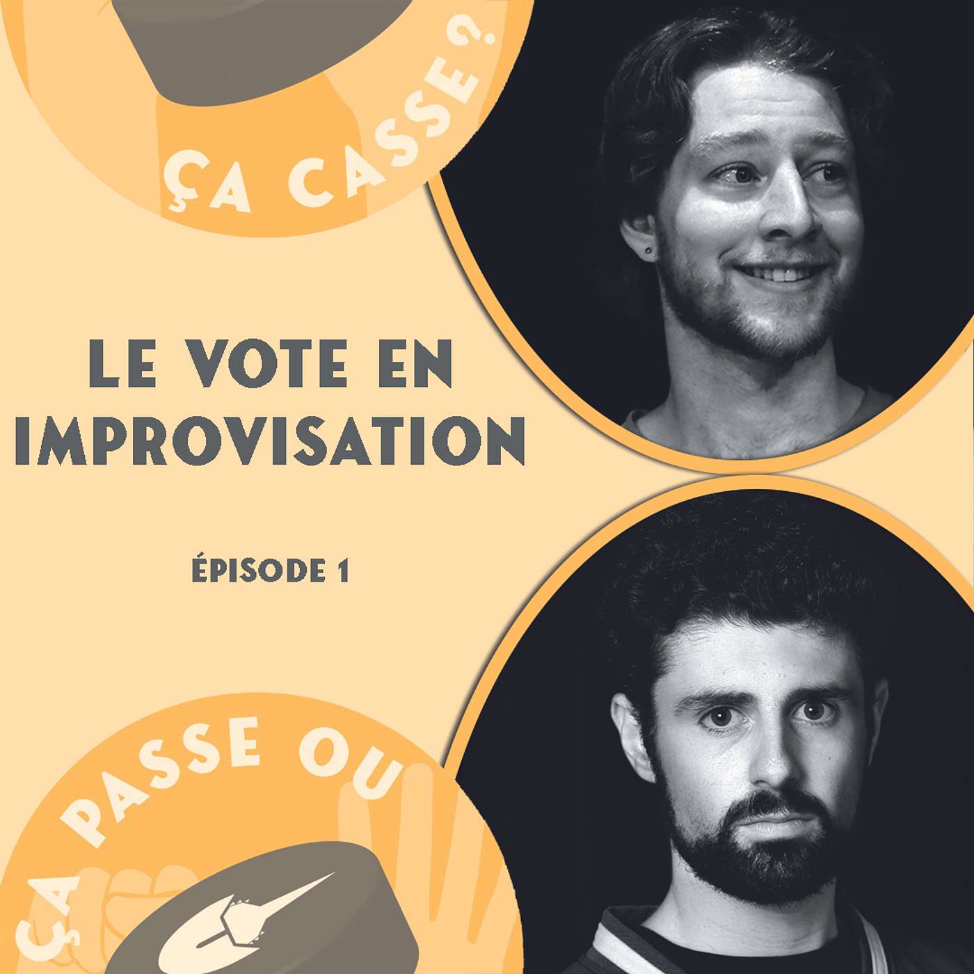 Ça passe ou ça casse