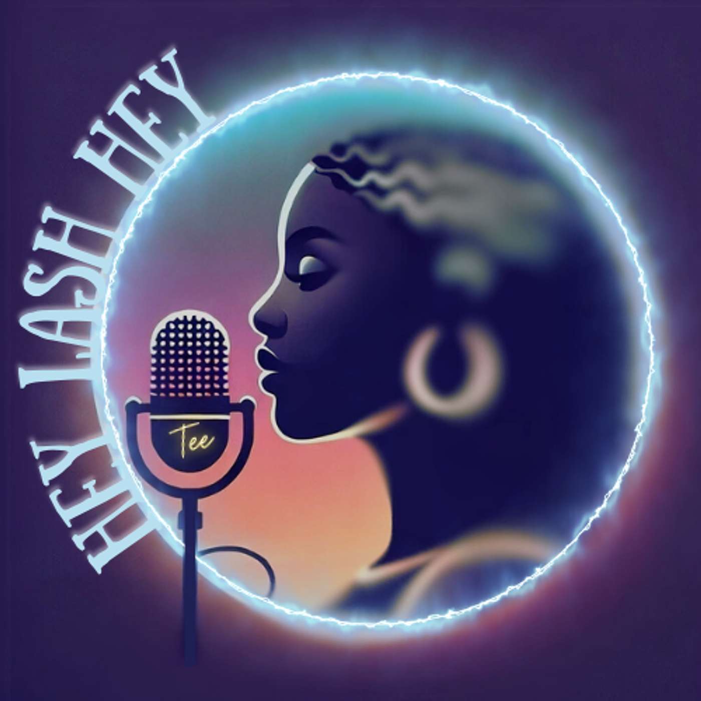 Hey Lash Hey Podcast