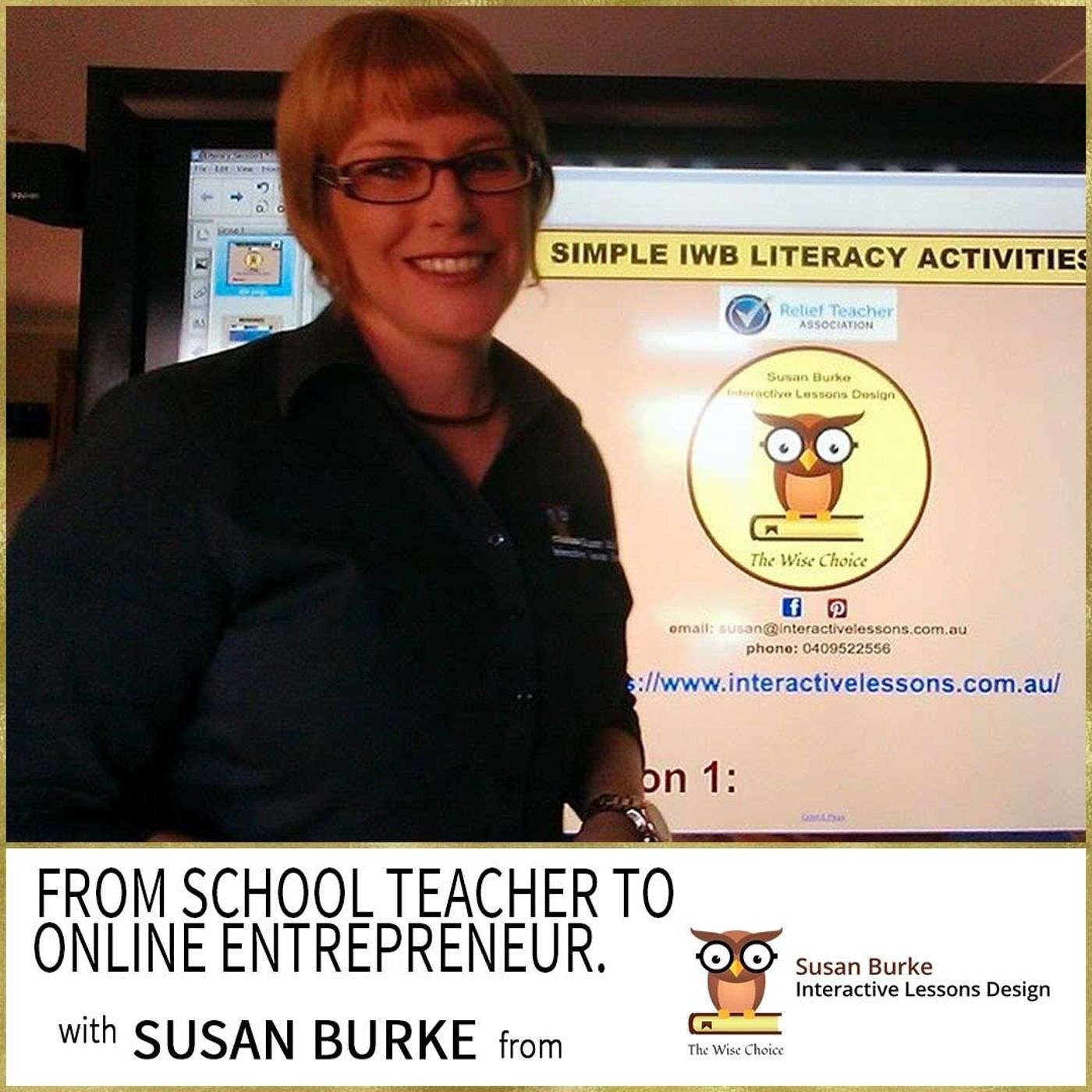 MWH 030 : From Classroom Teacher To Online Entrepreneur With Susan Burke episode artwork