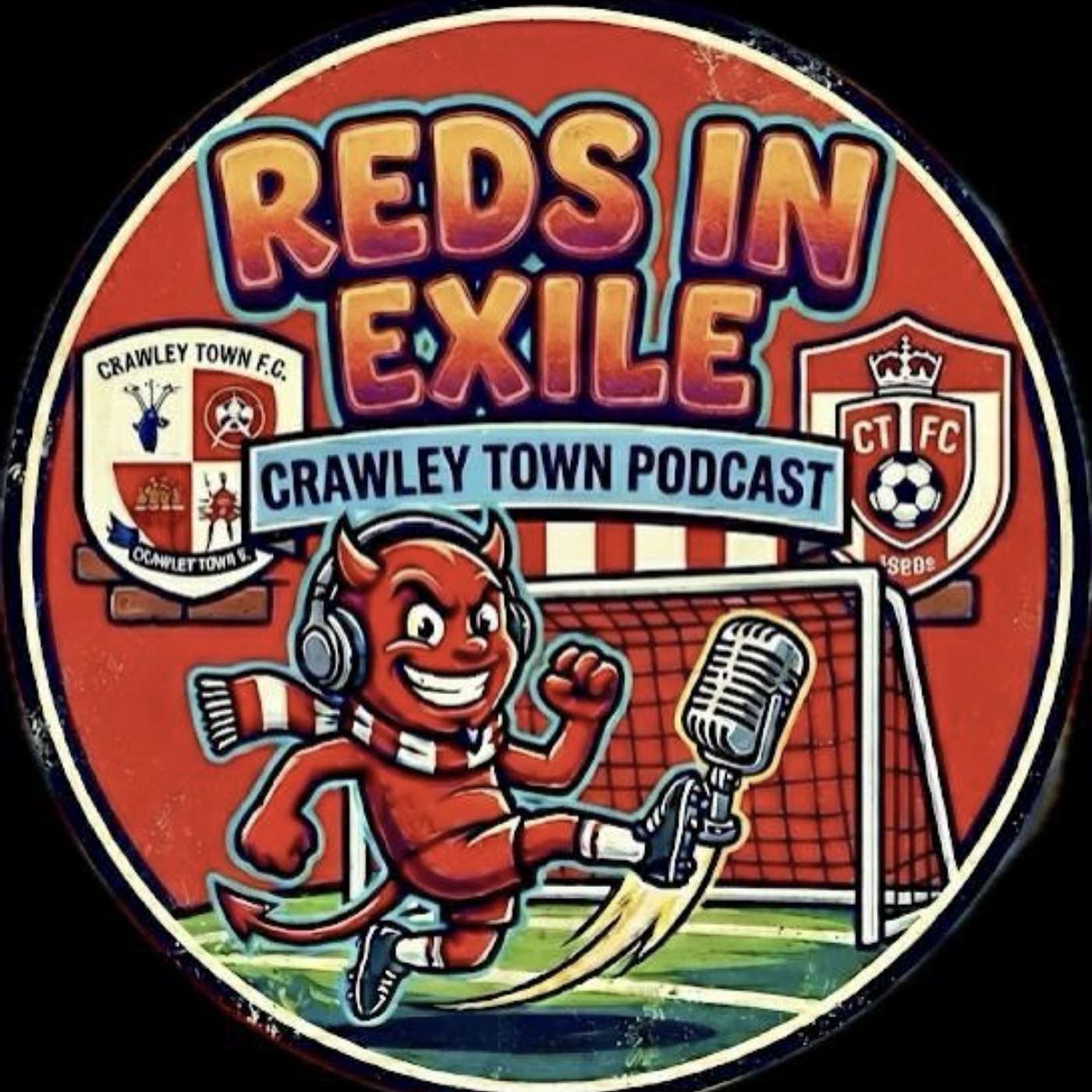 Reds In Exile - Crawley Town Podcast