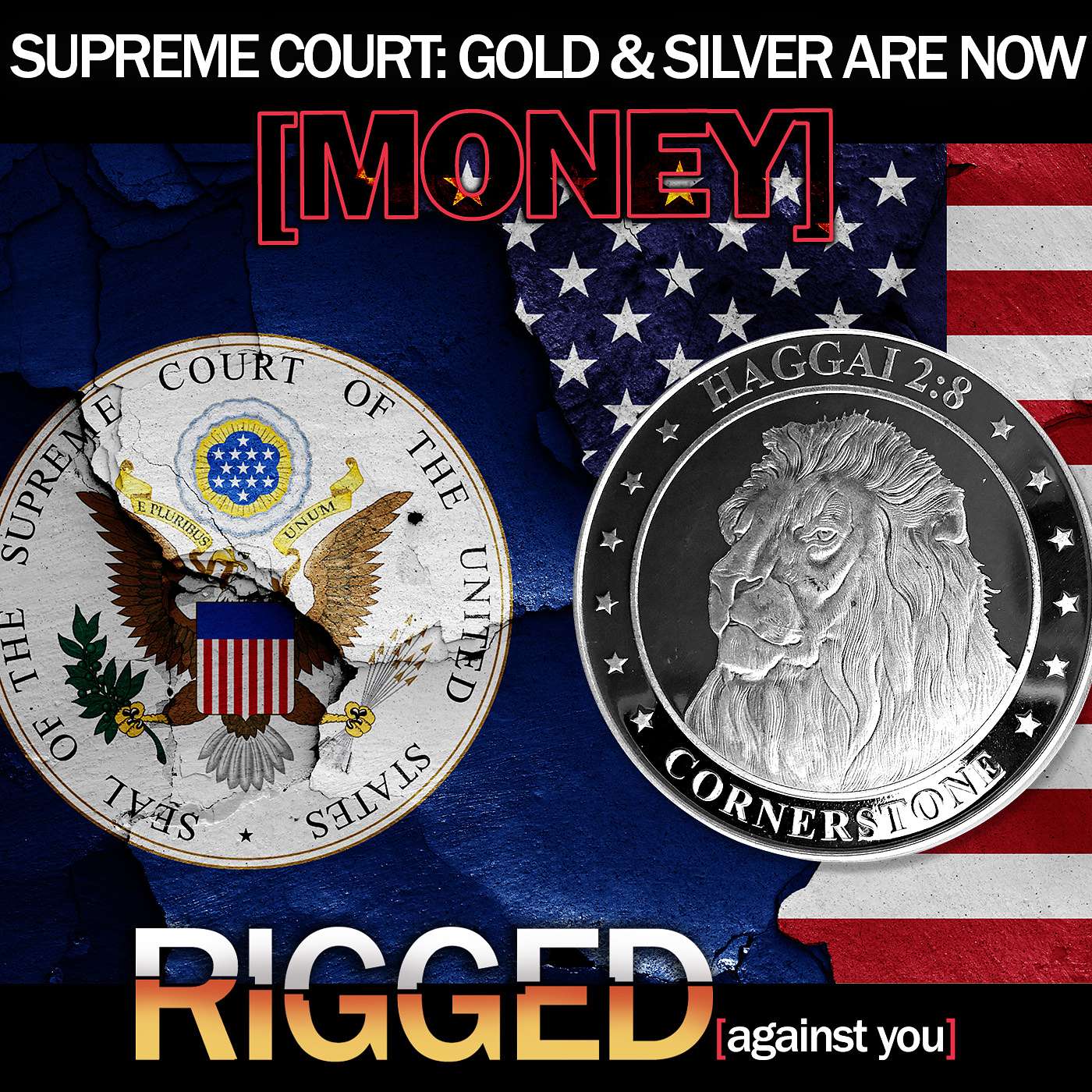 Gold And Silver Are Now Money - U.S. Supreme Court