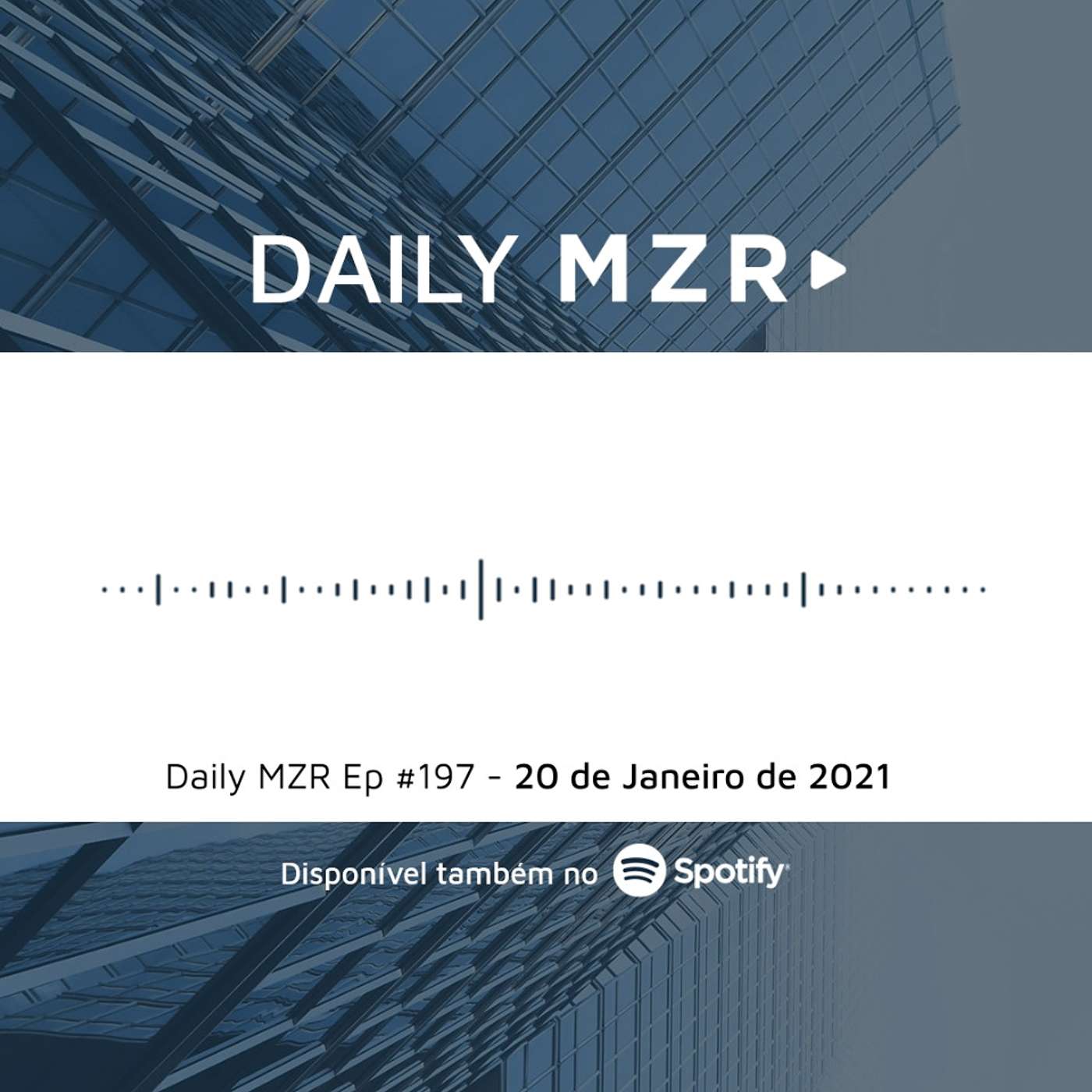 Daily MZR #197 | 20 de Janeiro de 2021 episode artwork