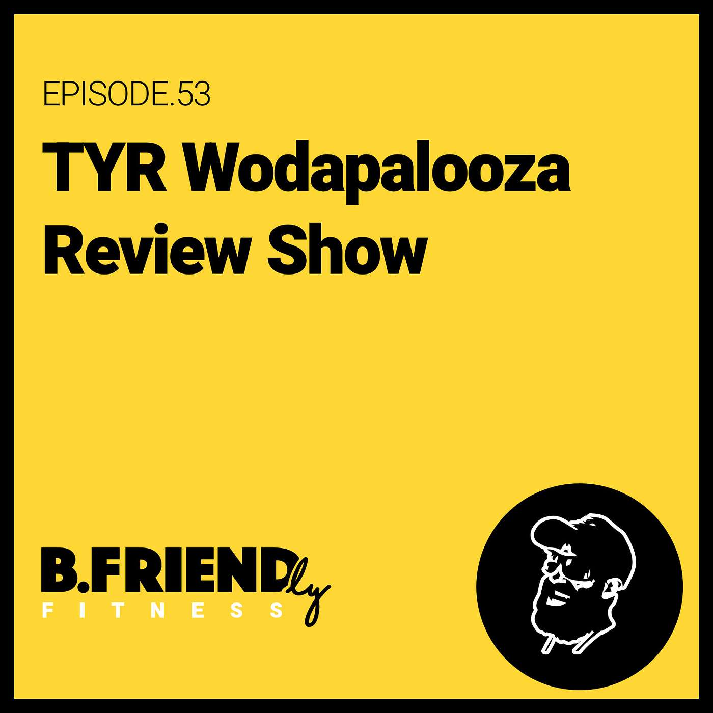 The B.Friendly Podcast Channel
