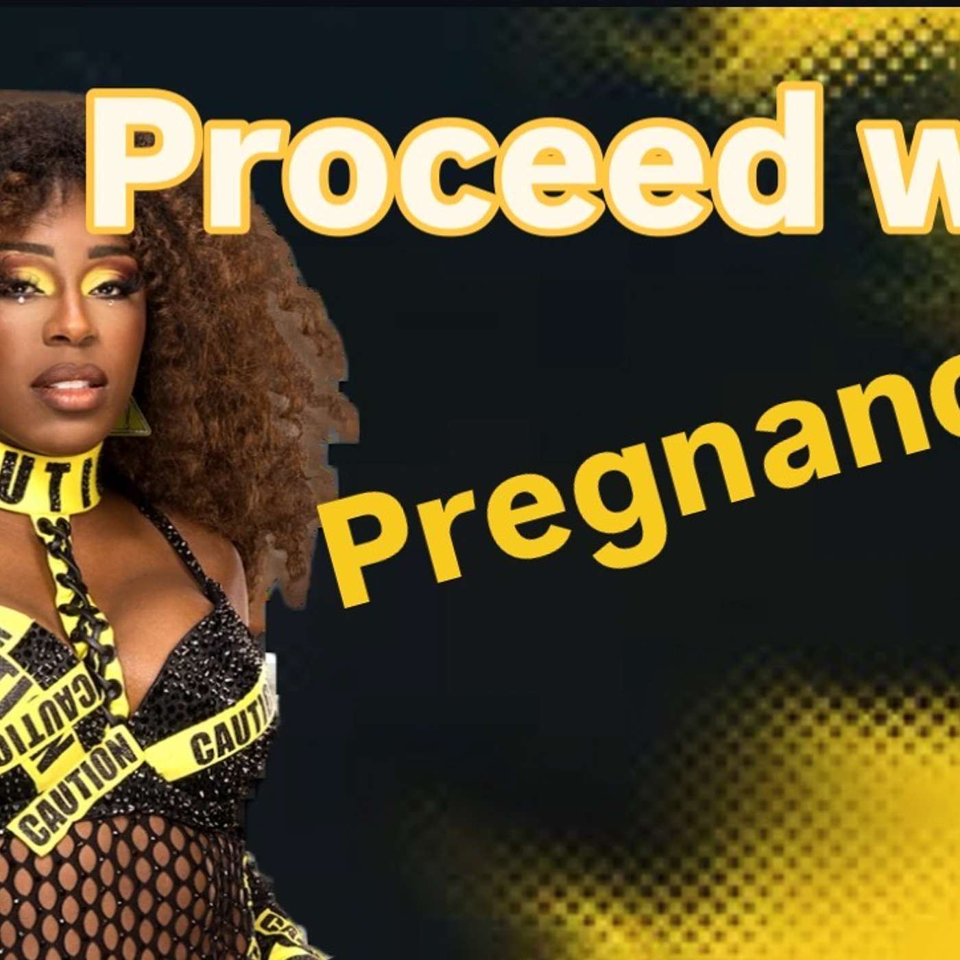 Proceed With Pregnancy Proceed With Pregnancy