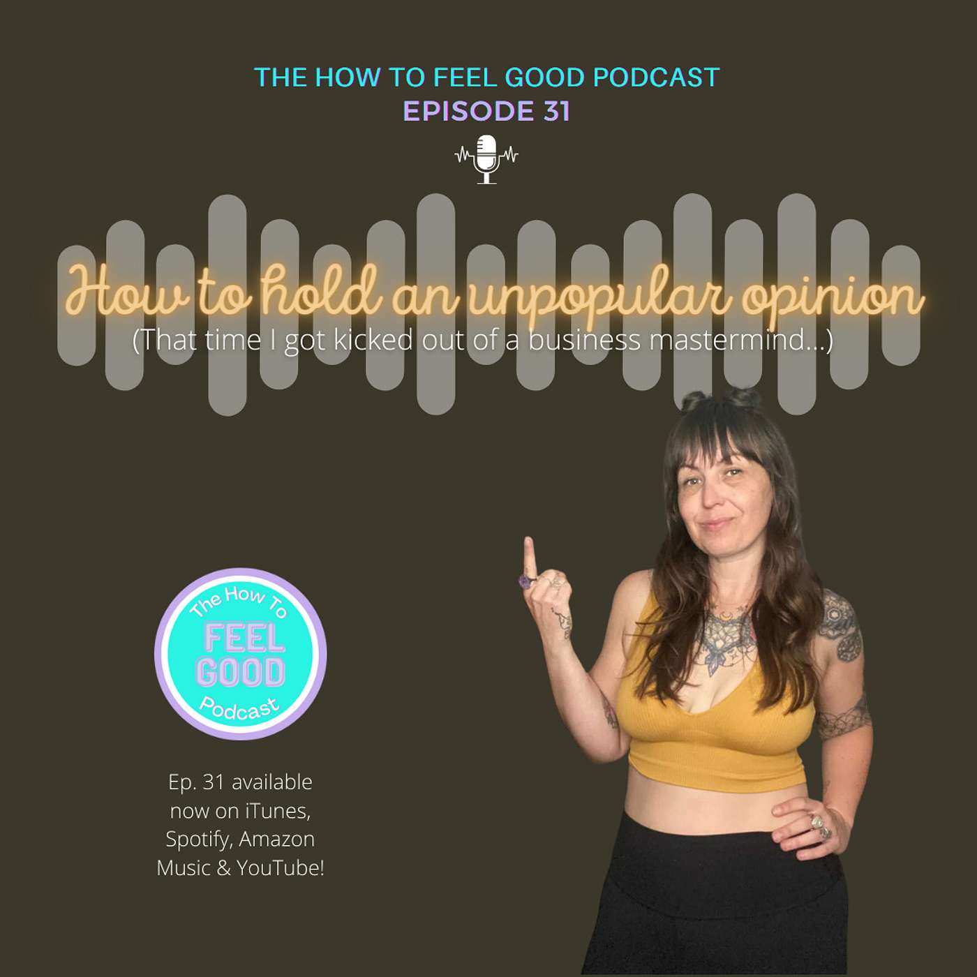 How to hold an unpopular opinion (That time I got kicked out of a business mastermind...)