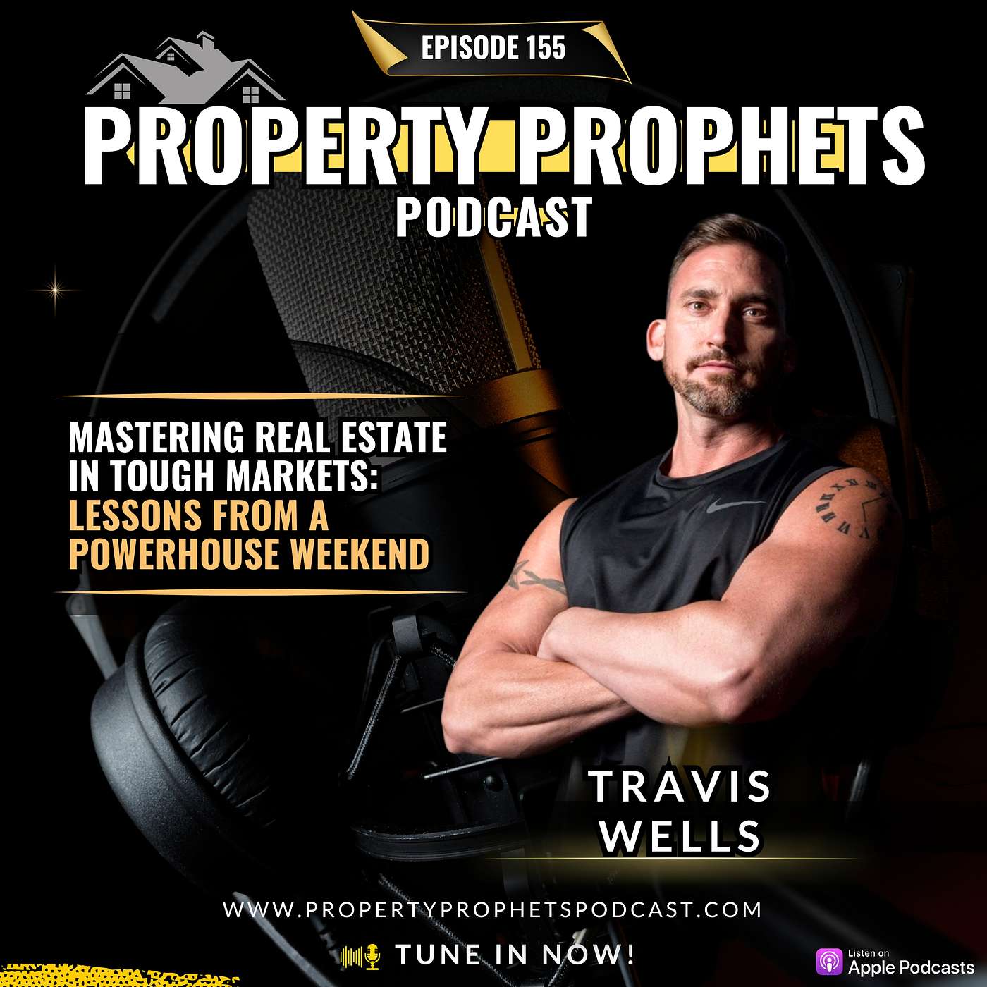 155. Real Estate Strategies for Tough Markets: Lessons from a Powerhouse Weekend