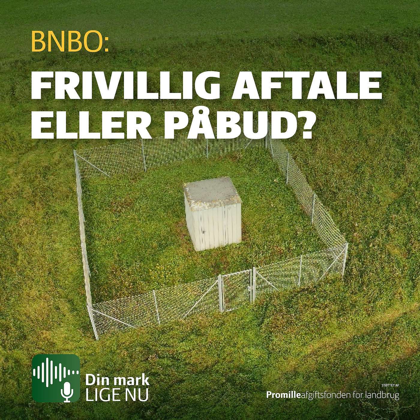 Grundvand 4: Frivillig BNBO-aftale eller et påbud? Grundvand 4: Frivillig BNBO-aftale eller et påbud?