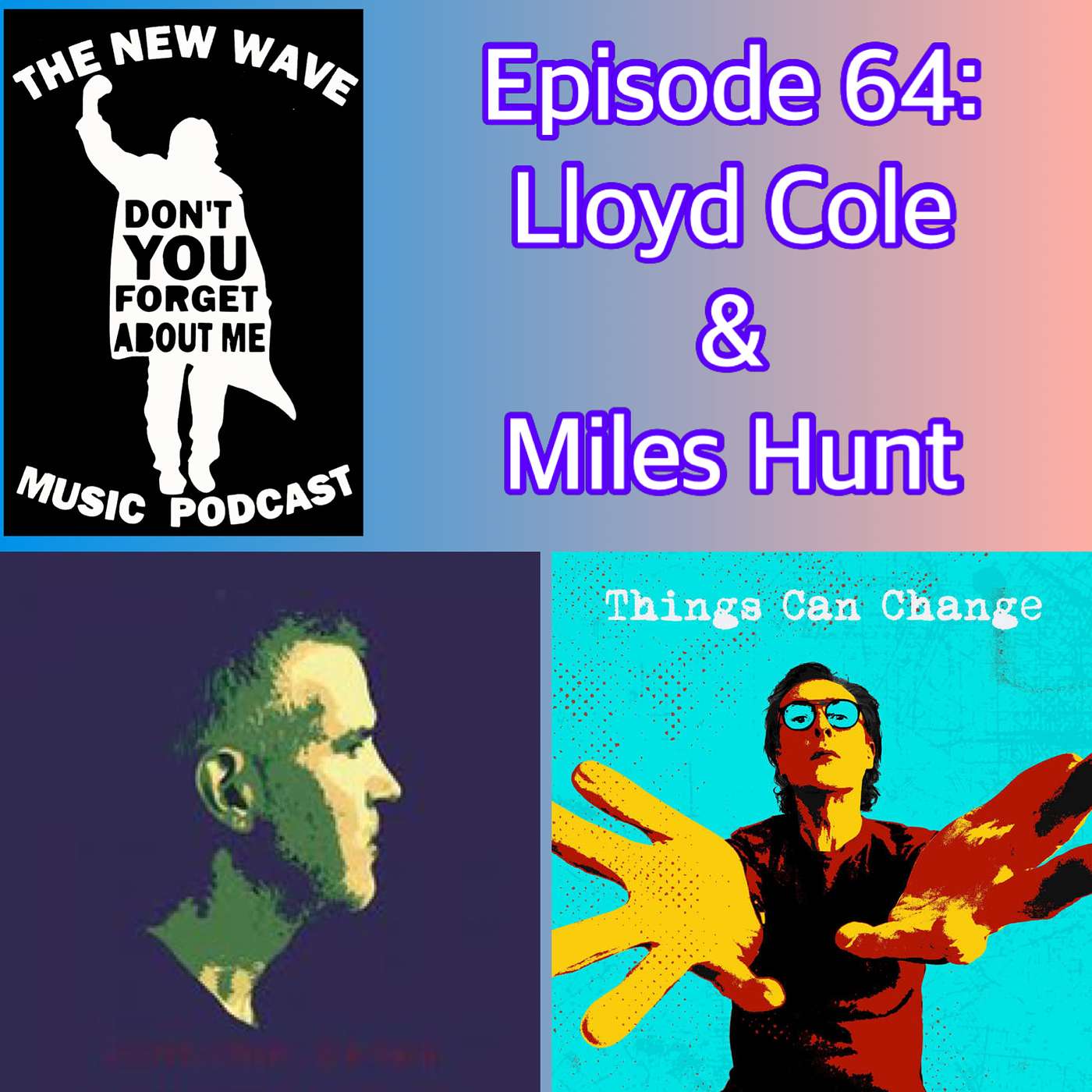 Lloyd Cole & Miles Hunt