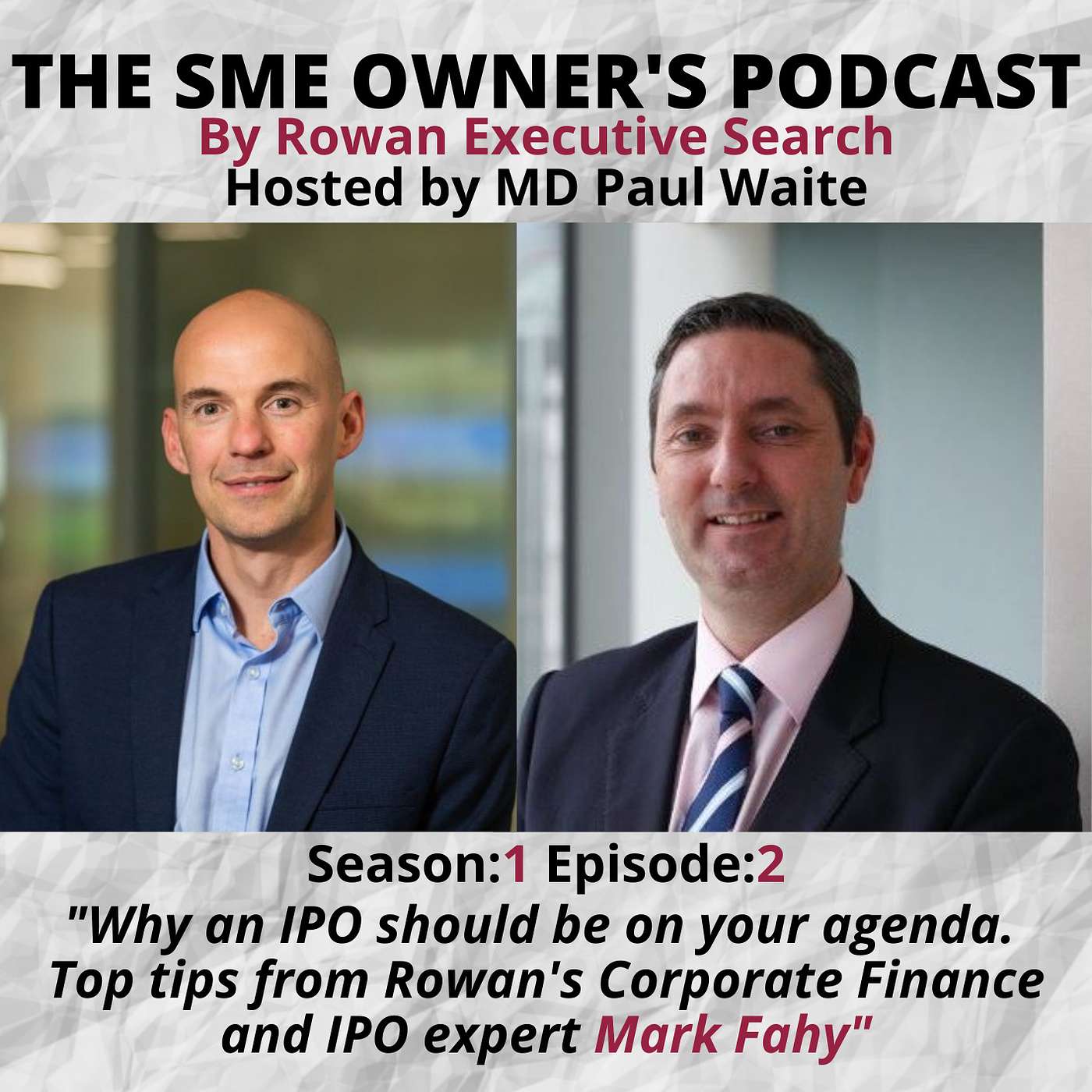"Working towards an IPO. Top tips from Rowan's Corporate Finance and IPO expert Mark Fahy"