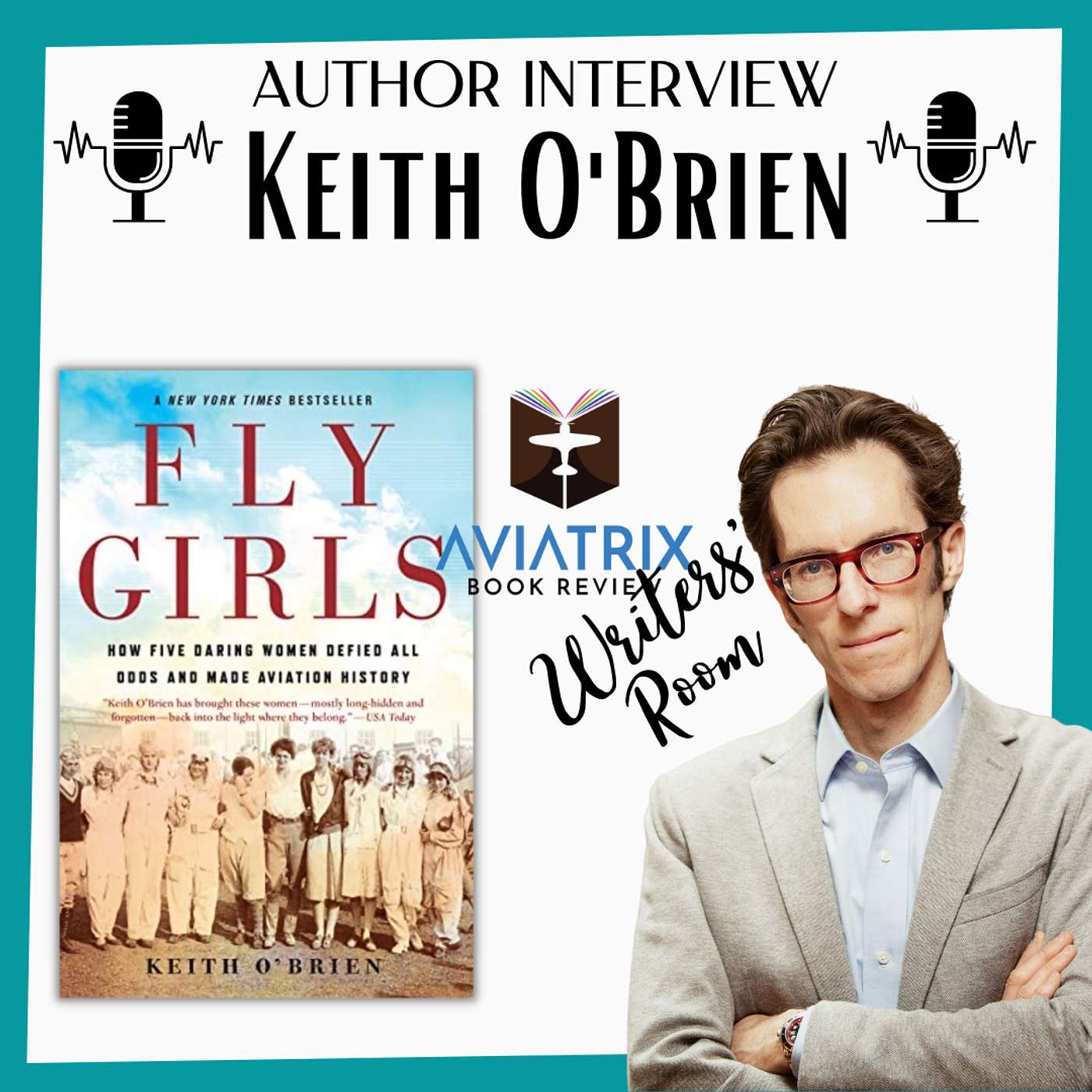 Aviatrix Writers' Room - Keith O'Brien