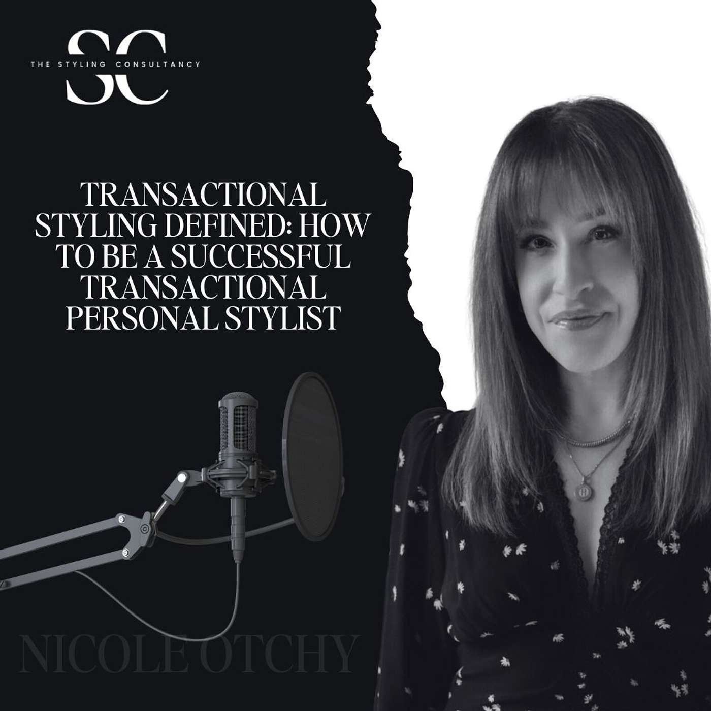 The Six Figure Personal Stylist Podcast