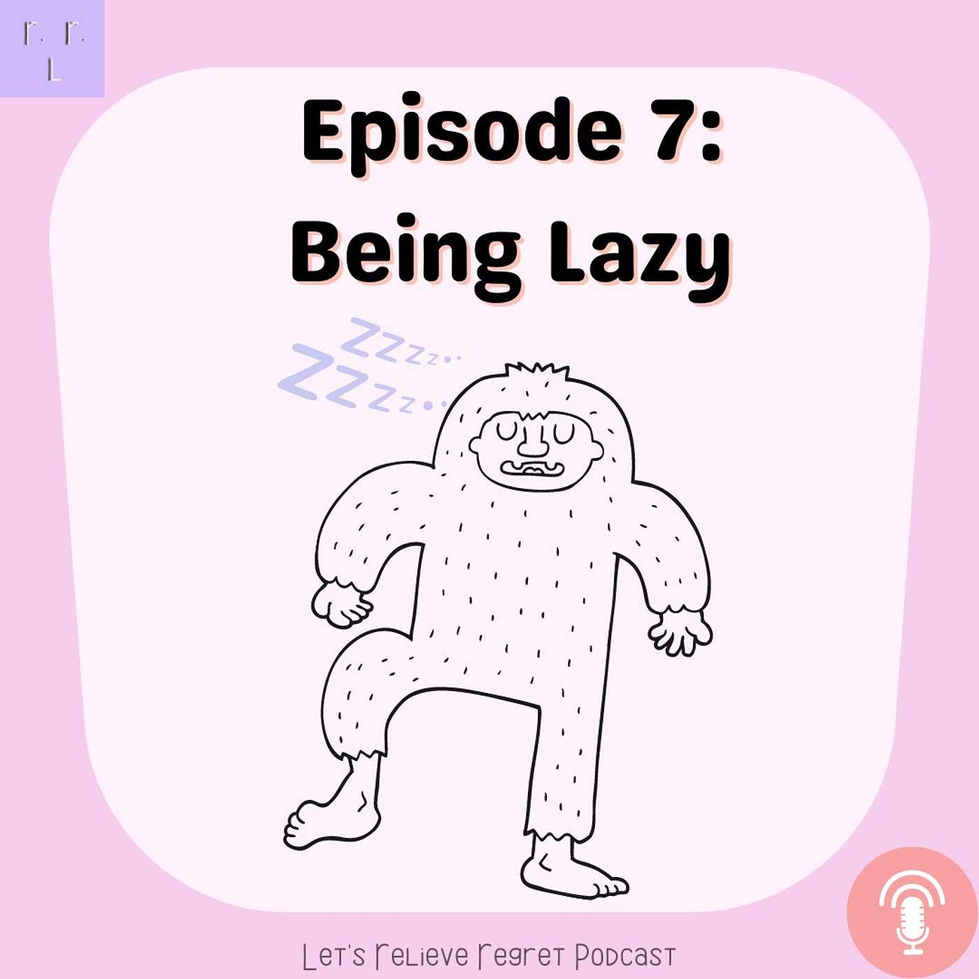 Let\'s Relieve Regret Podcast