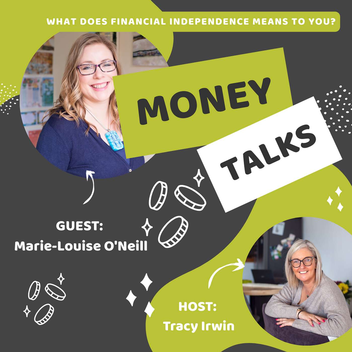 Money Talks: Real Financial Independence Chats