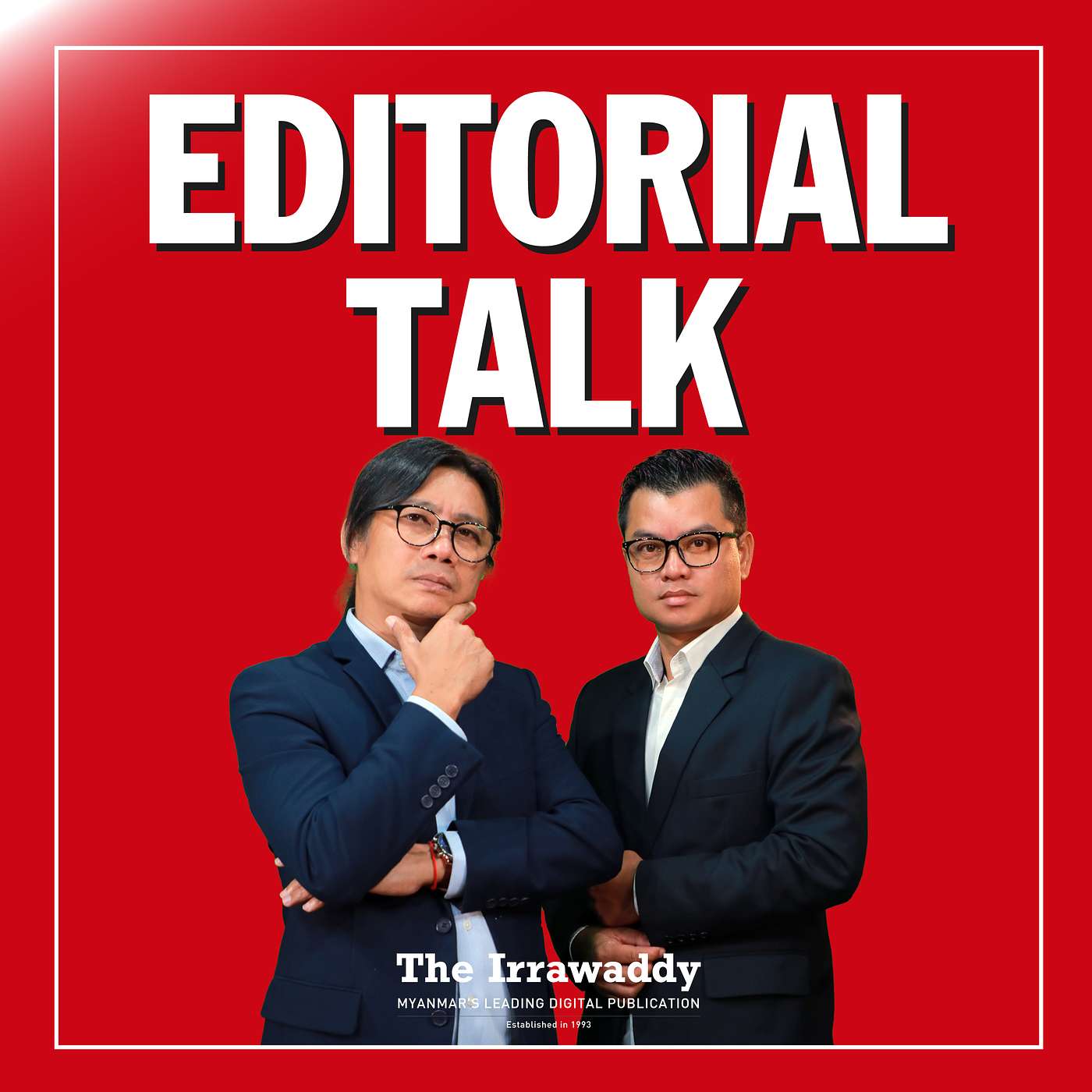 Editorial Talk: ‘‘DSA မှာ ကျောင်းအုပ်လုပ်တာနဲ့ တိုင်းပြည်ကို အုပ်ချုပ်တာမတူဘူး’’ episode artwork